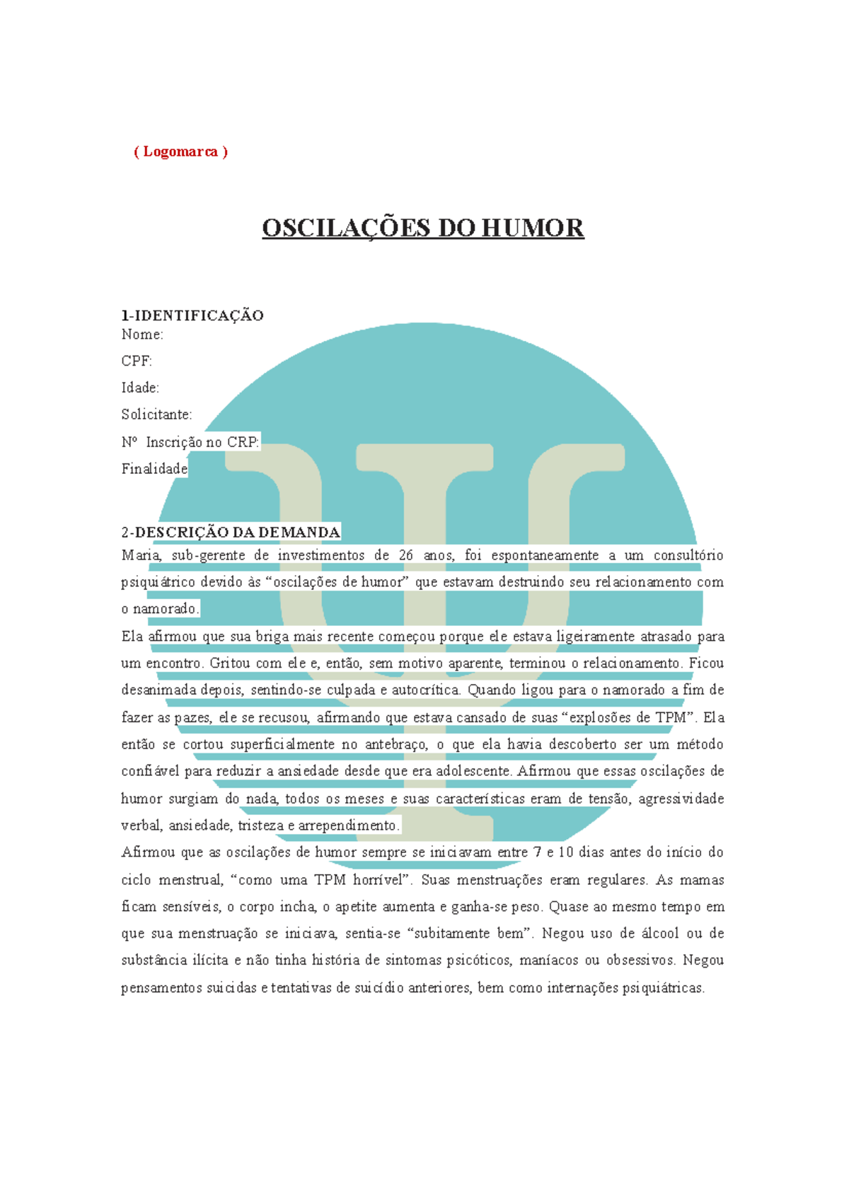 Oscilação de Humor - Laudo - ( Logomarca ) OSCILAÇÕES DO HUMOR 1 ...