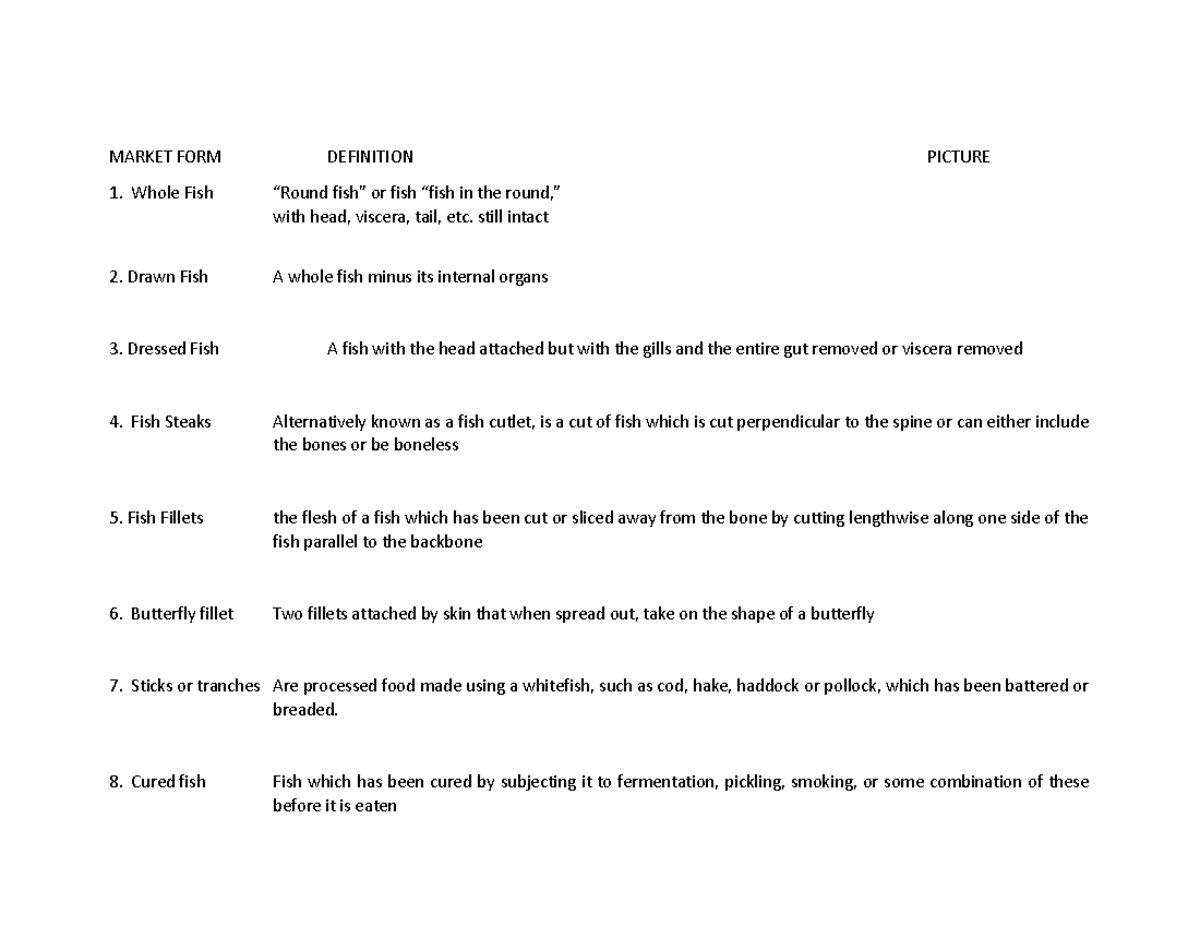 Market forms of fish Materials for practice MARKET FORM DEFINITION