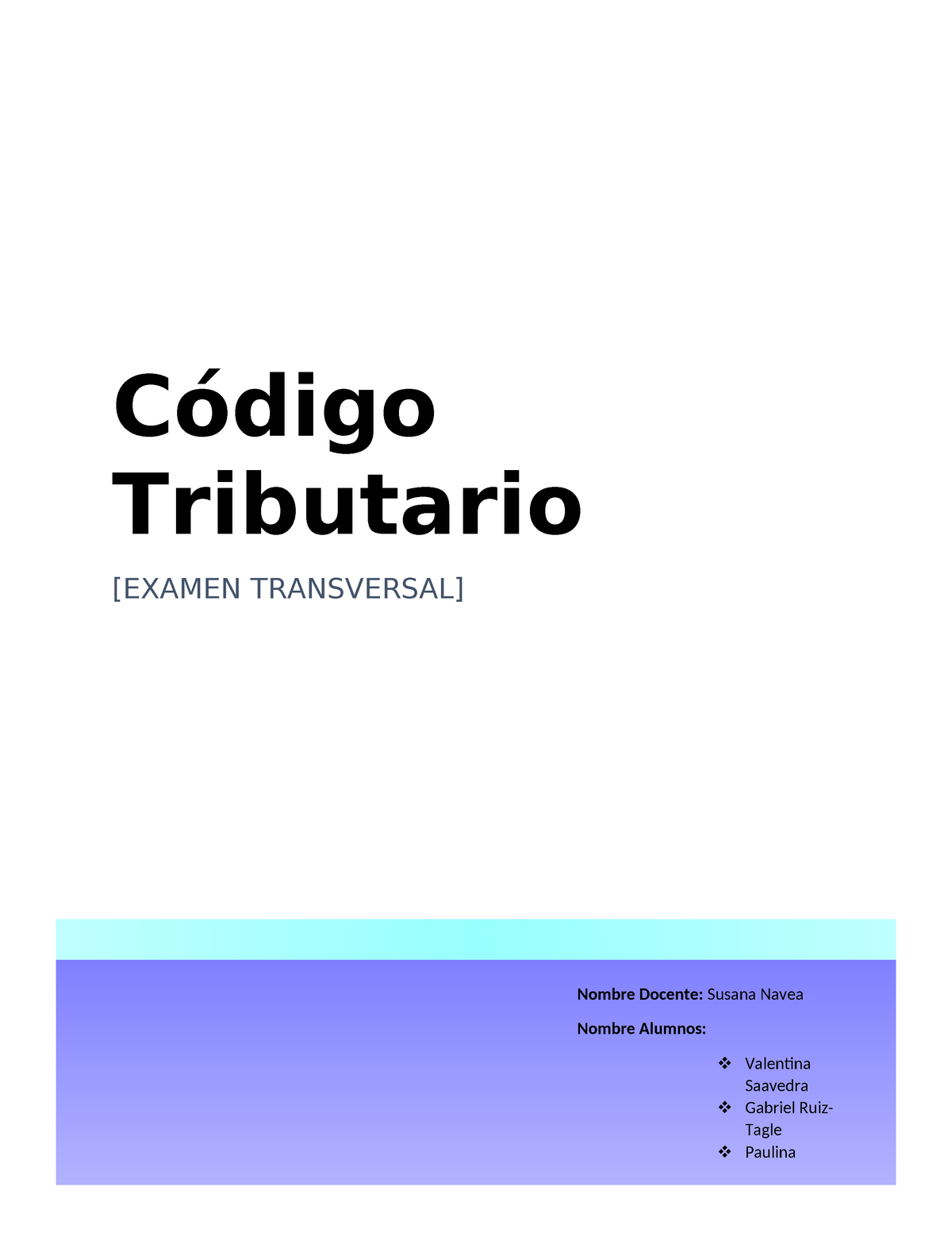 Examen Transversal Codigo Tributario Código Tributario [examen