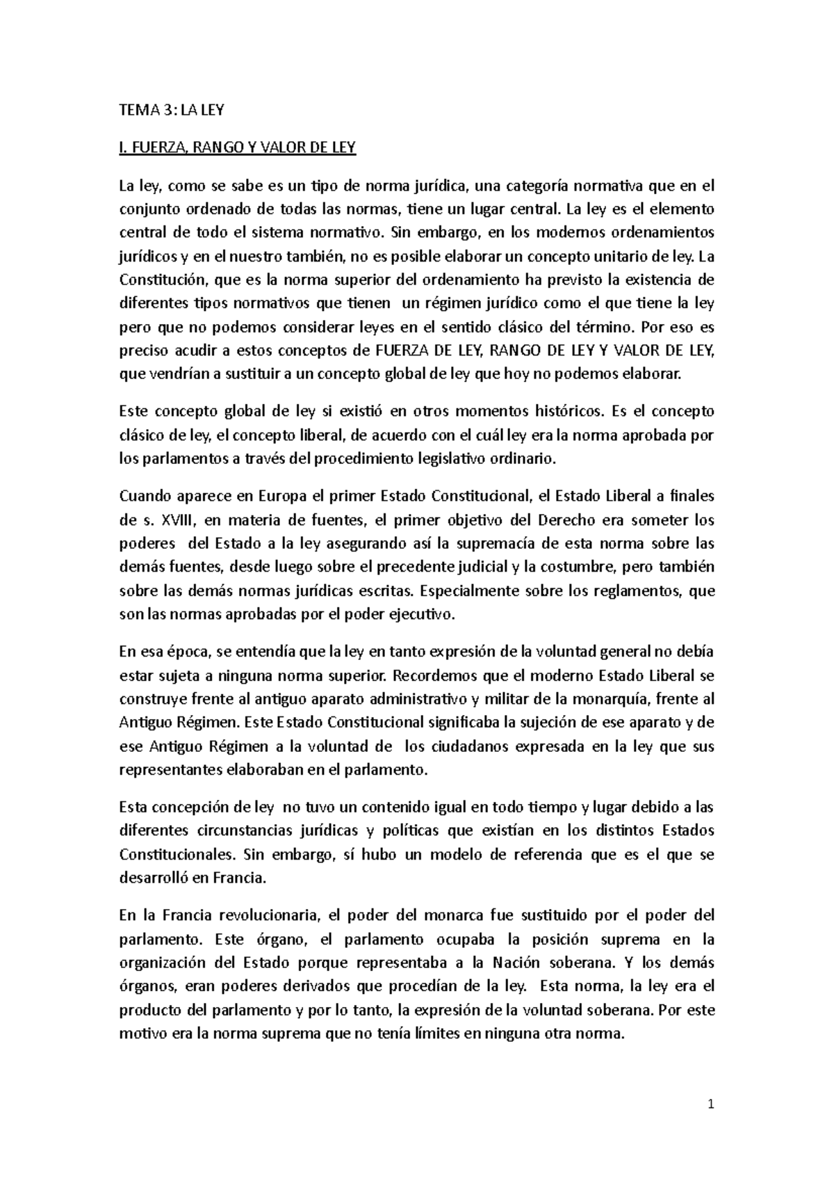 TEMA 3 La ley (1) - Apuntes 3 - TEMA 3: LA LEY I. FUERZA, RANGO Y VALOR ...