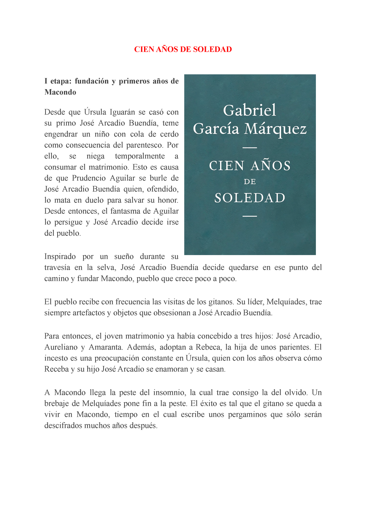 Cien AÑos De Soledad Lectura Cien AÑos De Soledad I Etapa Fundación Y Primeros Años De 5817