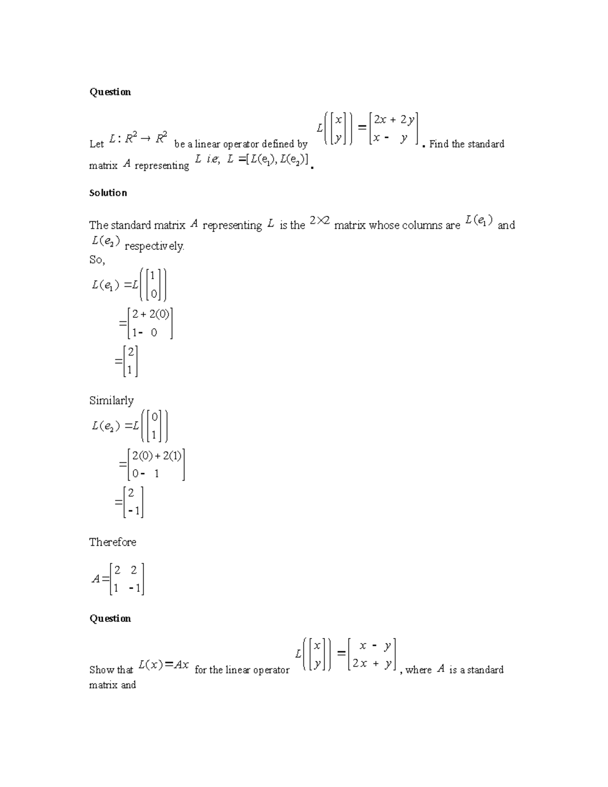 Practice Questions Lecture 10-12 - Question Let L :R 2 R 2 be a linear ...