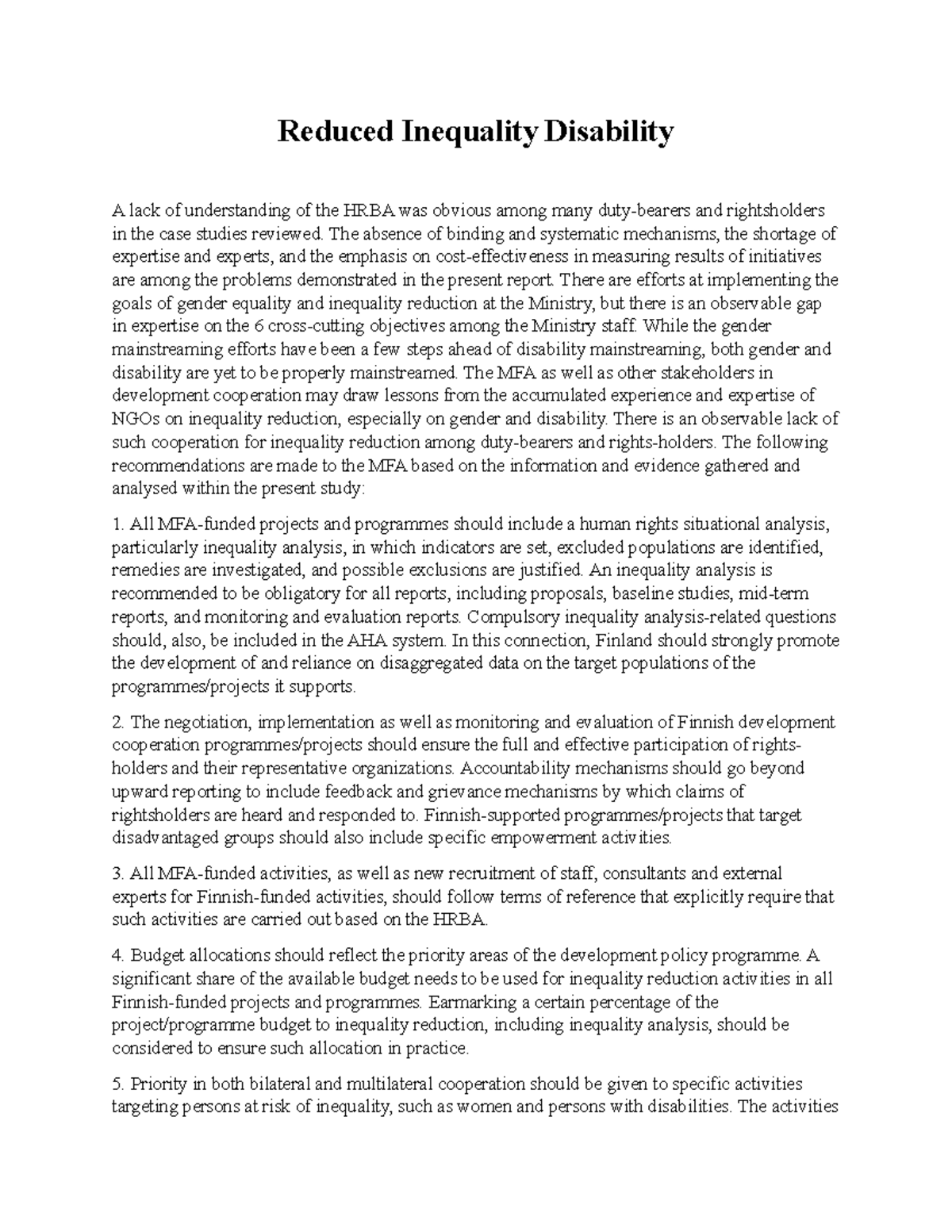 Reduced Inequality Disability - The absence of binding and systematic ...
