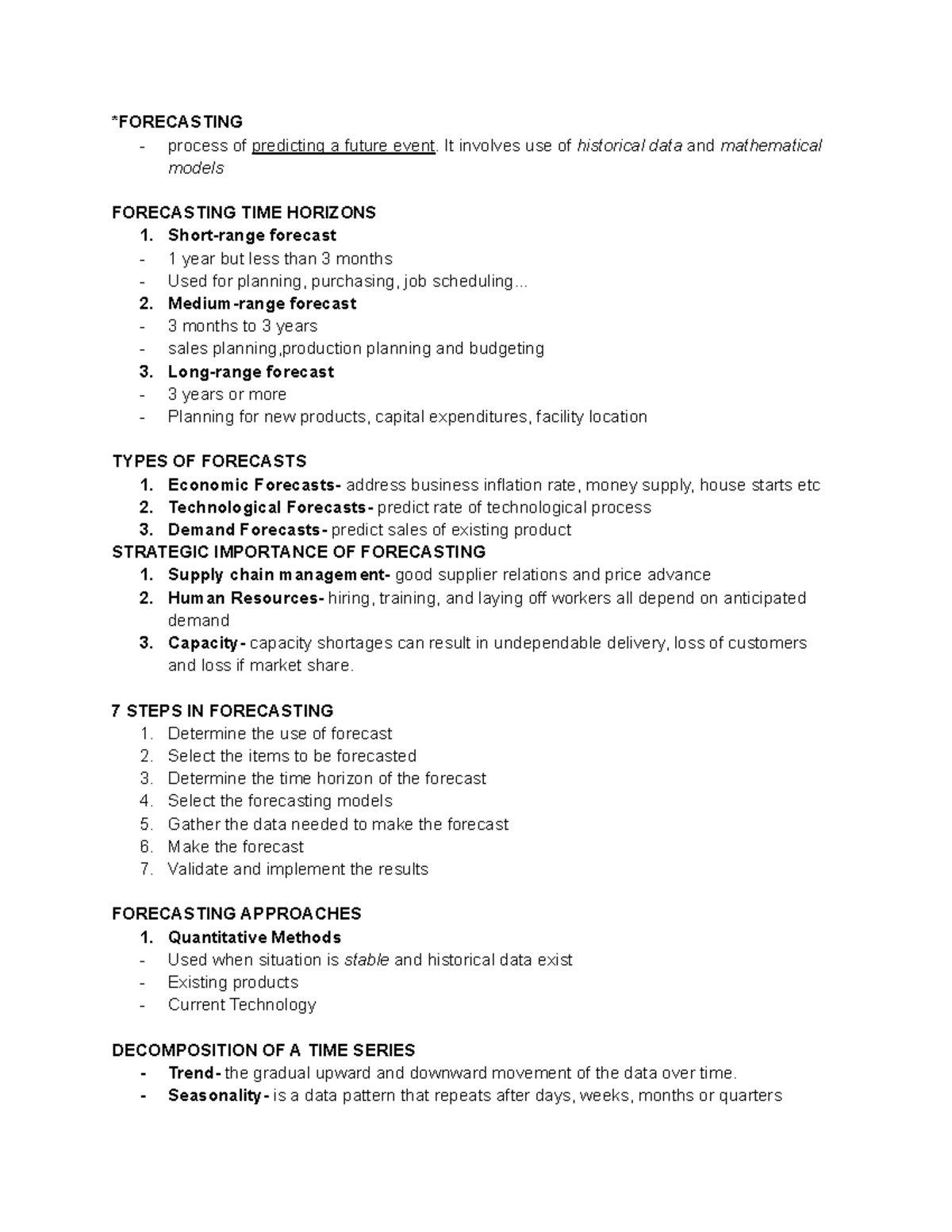 OM Reviewer - Notes - *FORECASTING process of predicting a future event ...