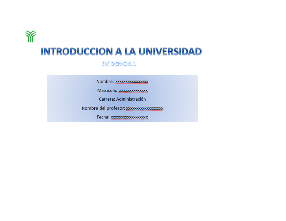 Evidencia 1 Introduccion a la universidad_relación con la universidad y ...