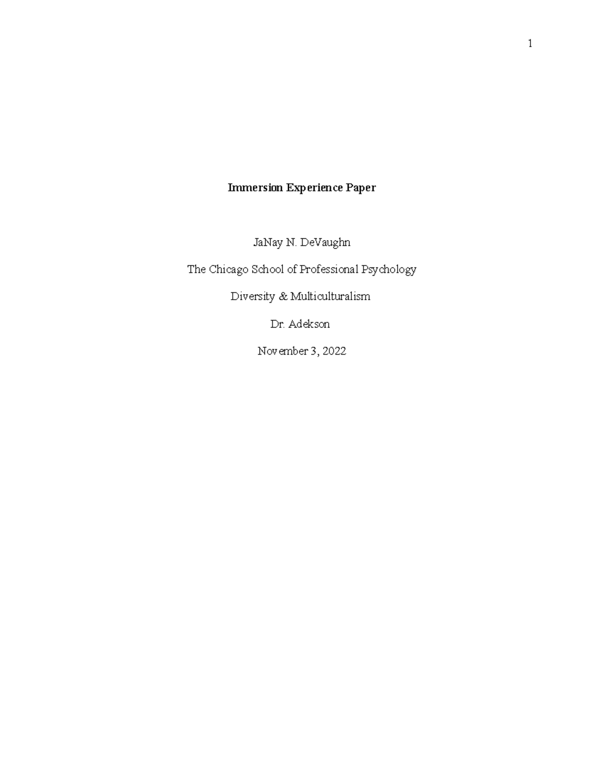 Immersion Experience Paper - Immersion Experience Paper JaNay N ...