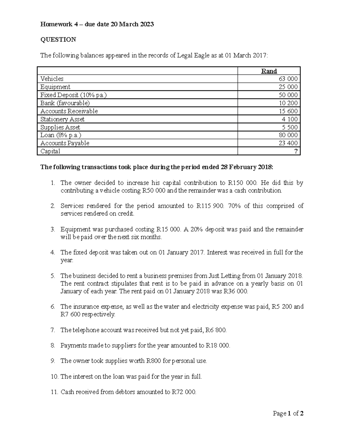 Homework 4 - Tut hw - Homework 4 – due date 20 March 2023 QUESTION The ...