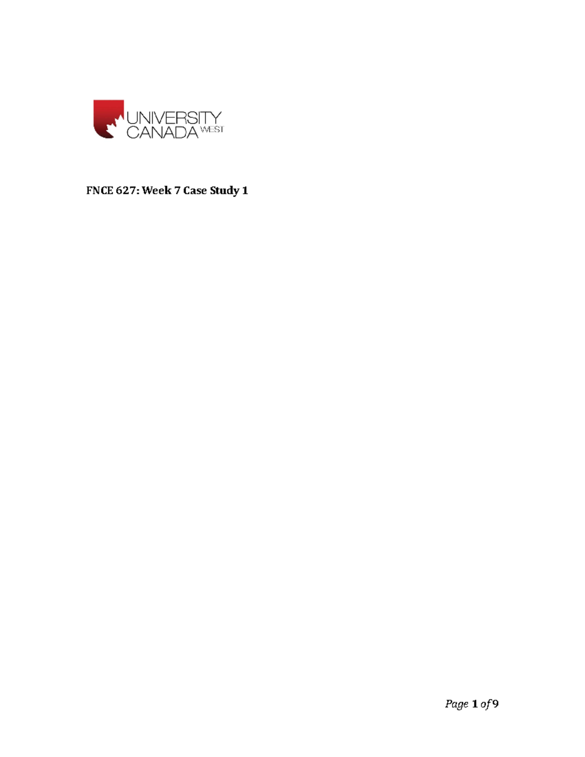 Final Week 7 Case Study 1 - FNCE 627: Week 7 Case Study 1 Assumptions ...