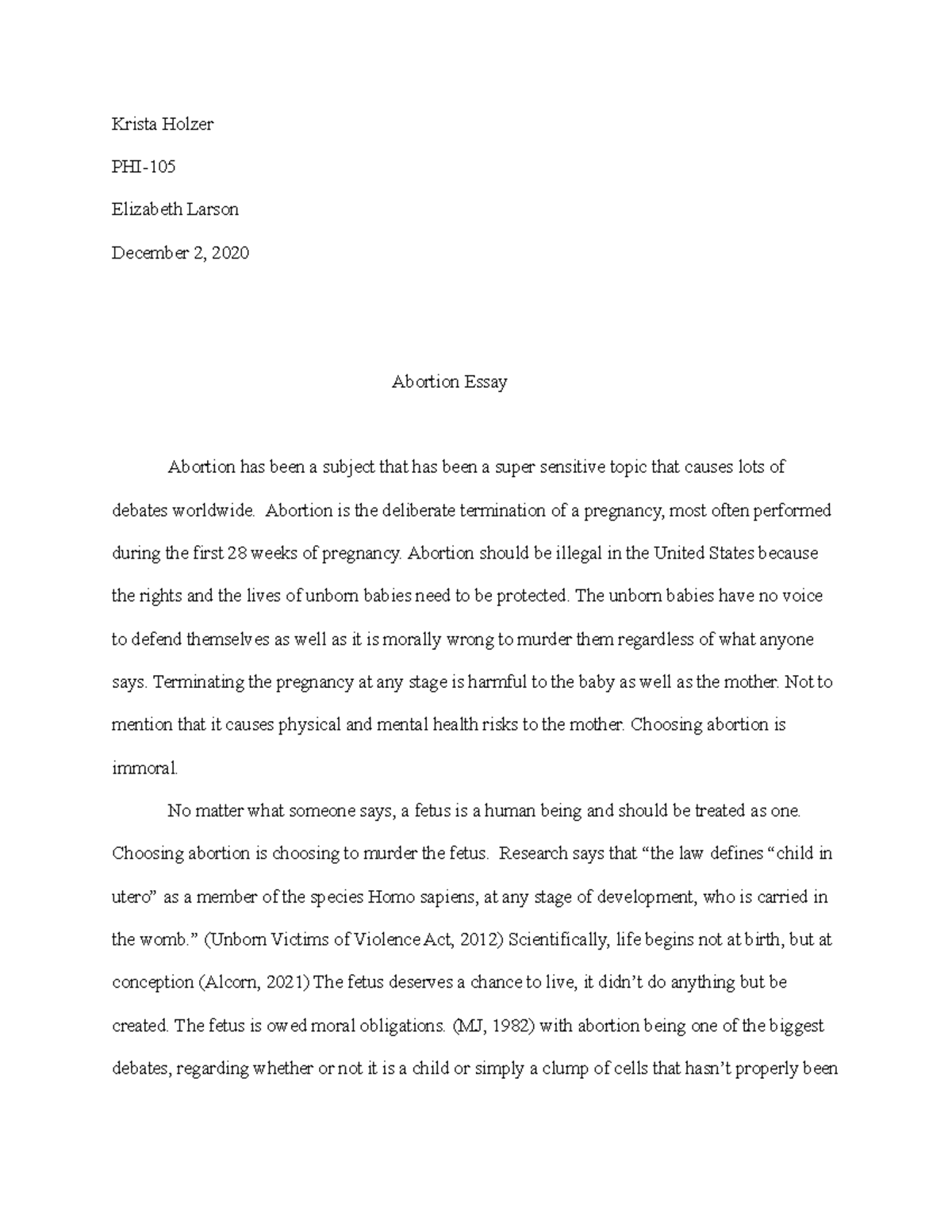 Abortion essay - Krista Holzer PHI- Elizabeth Larson December 2, 2020 ...