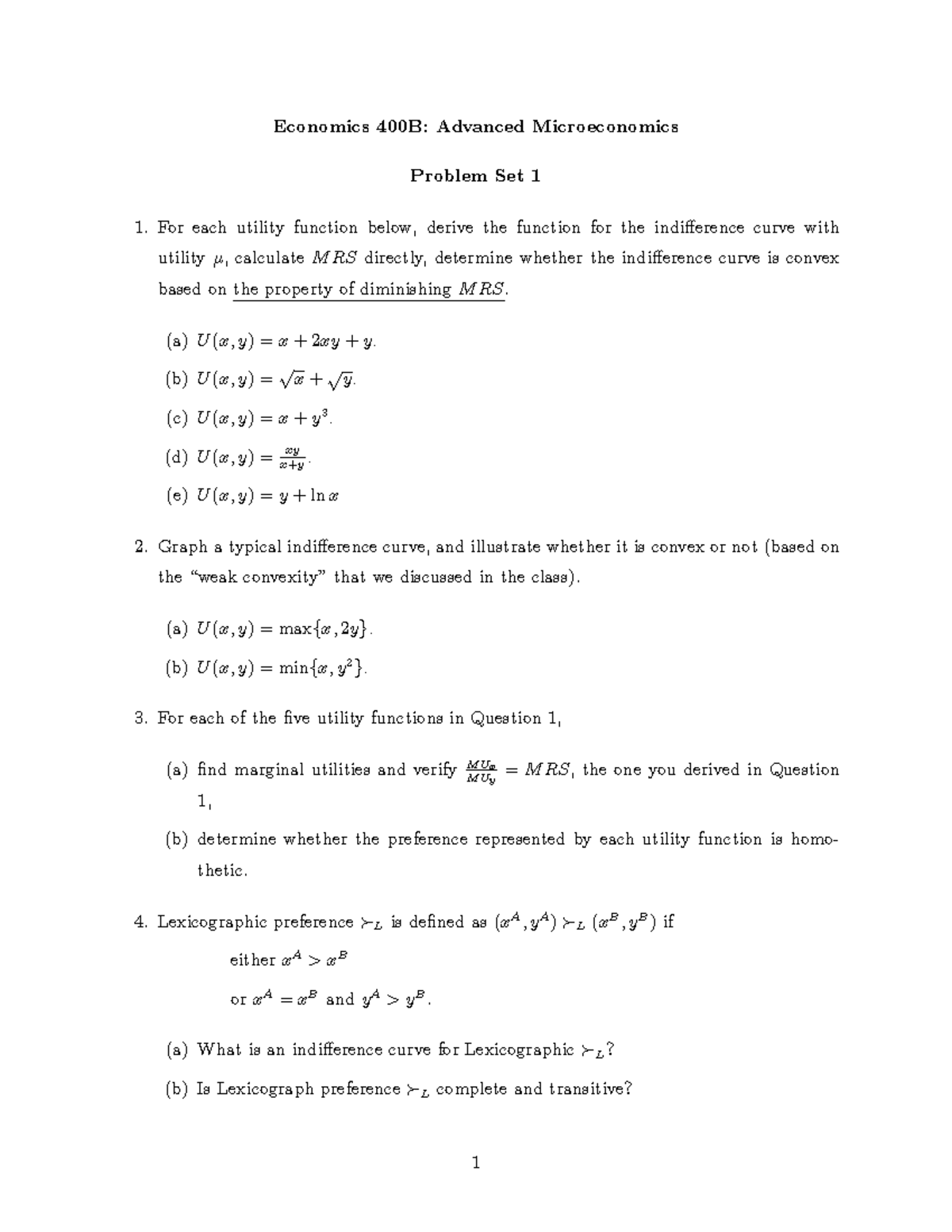 Econ 400B All Problem Sets With AK - Economics 400B: Advanced ...