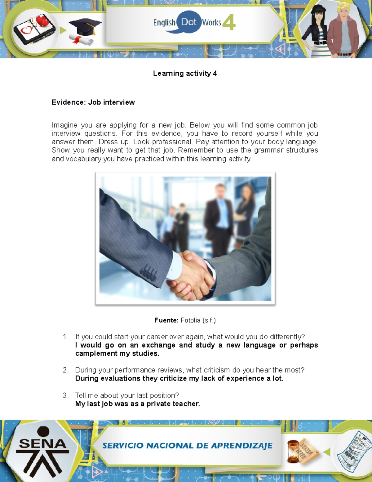 Evidence Job interview felix - Learning activity 4 Evidence: Job ...