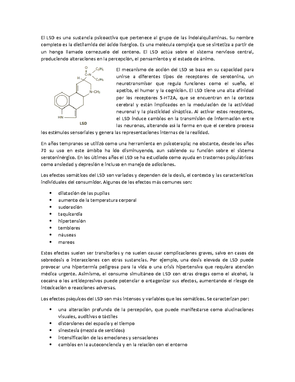 El LSD es una sustancia psicoactiva que pertenece al grupo de las ...