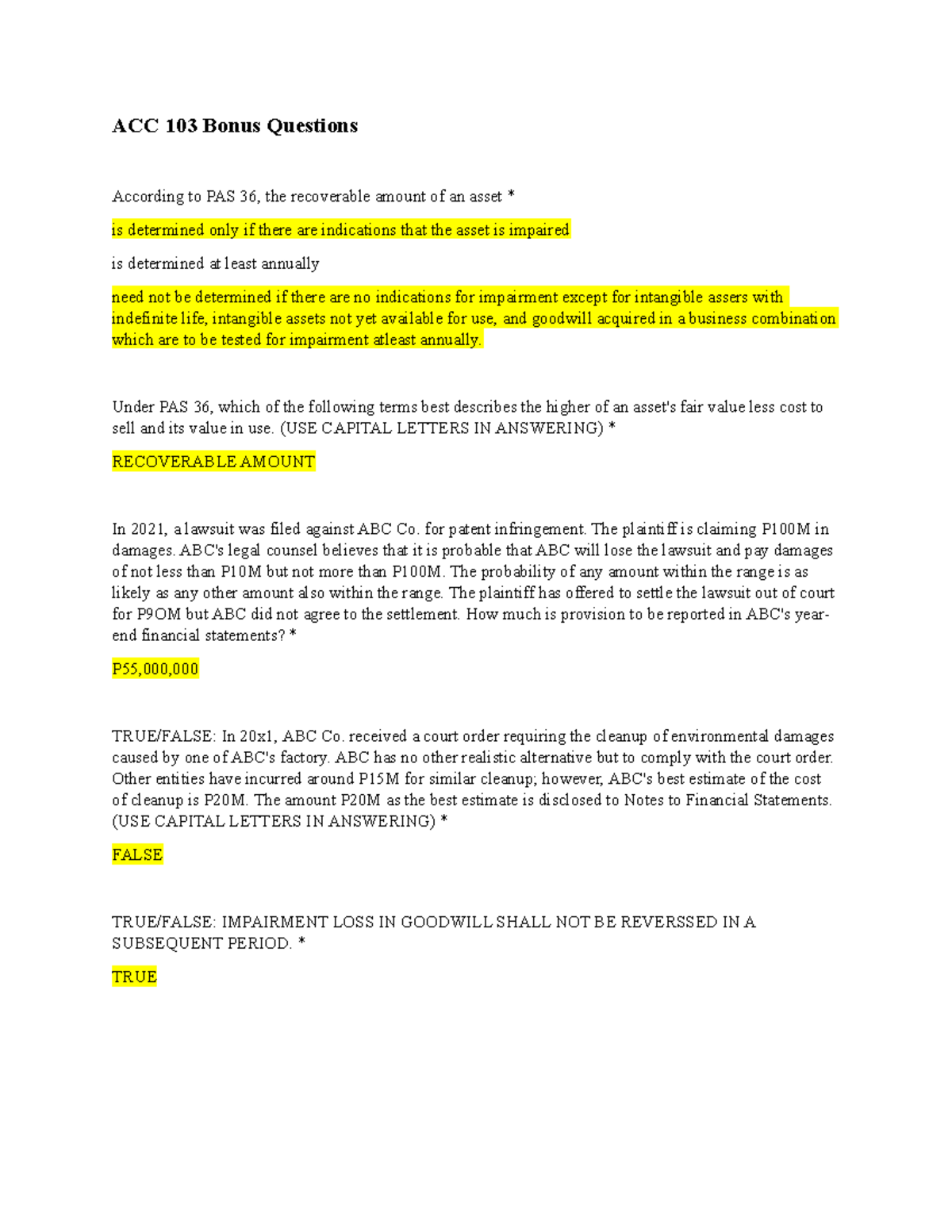 ACC Bonus Questions - ACC 103 Bonus Questions According to PAS 36, the ...