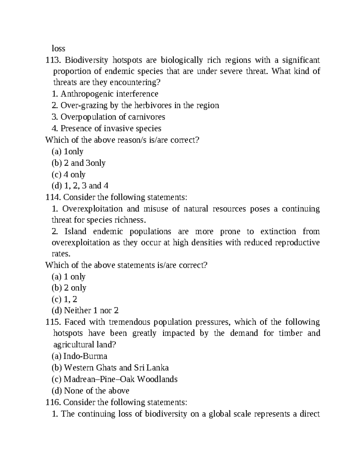 General science for UPSC24 loss 113. Biodiversity hotspots are