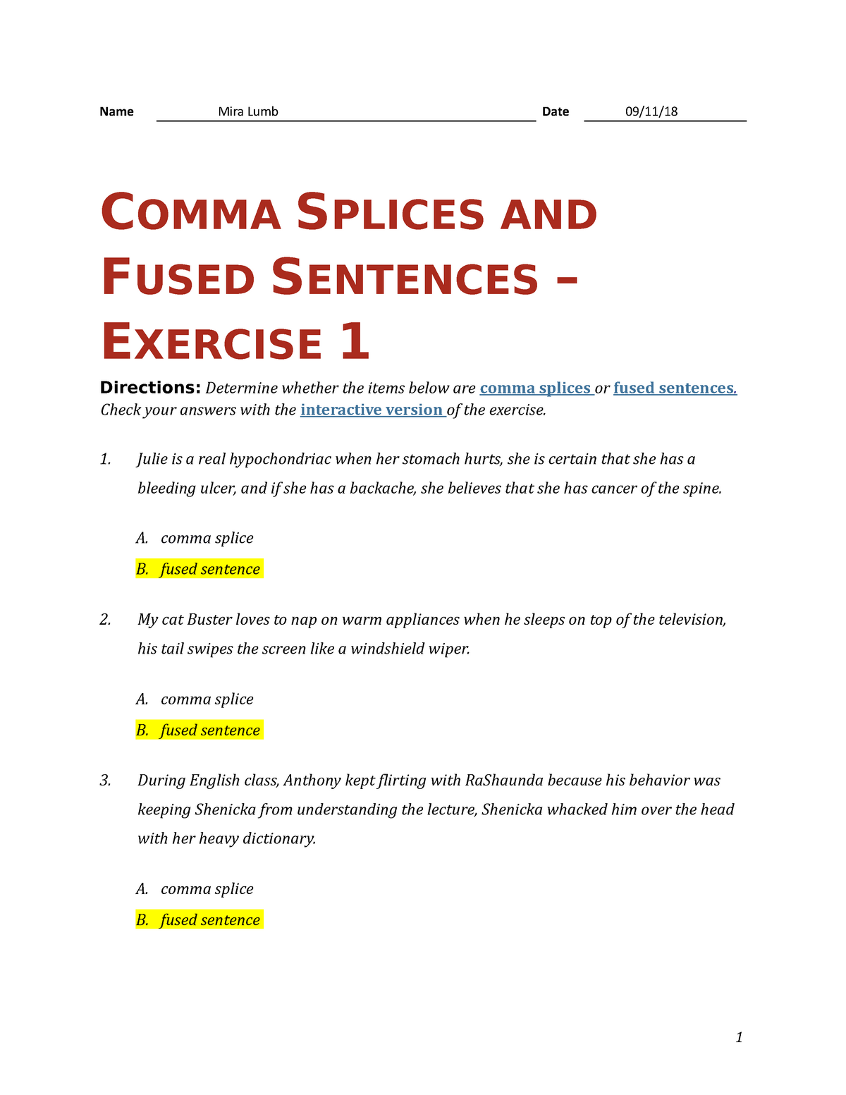 Comma Splices And Fused Sentences Name Mira Lumb Date COMMA SPLICES AND FUSED SENTENCES
