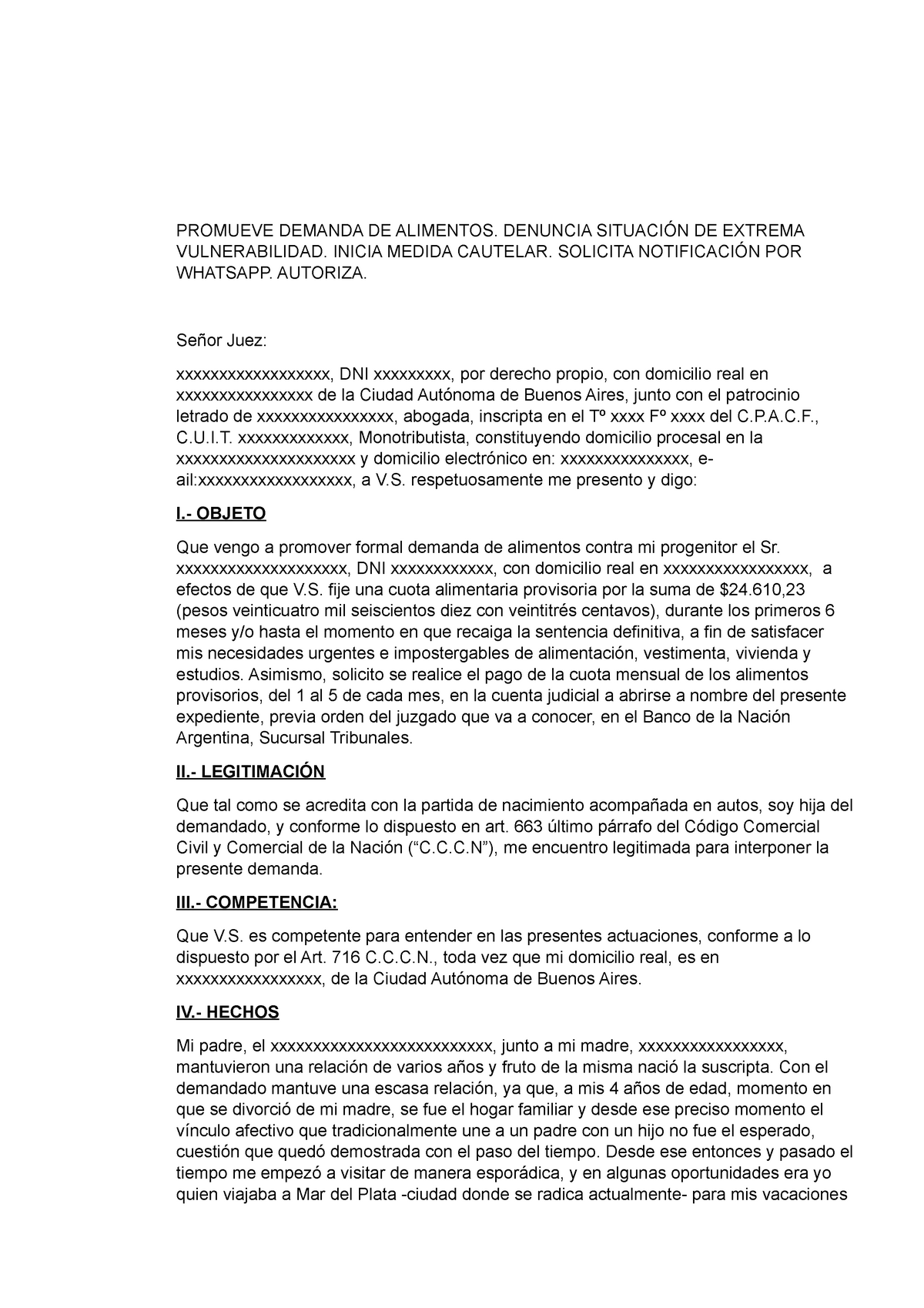 Modelo de demanda alimentos. - PROMUEVE DEMANDA DE ALIMENTOS. DENUNCIA  SITUACIÓN DE EXTREMA - Studocu