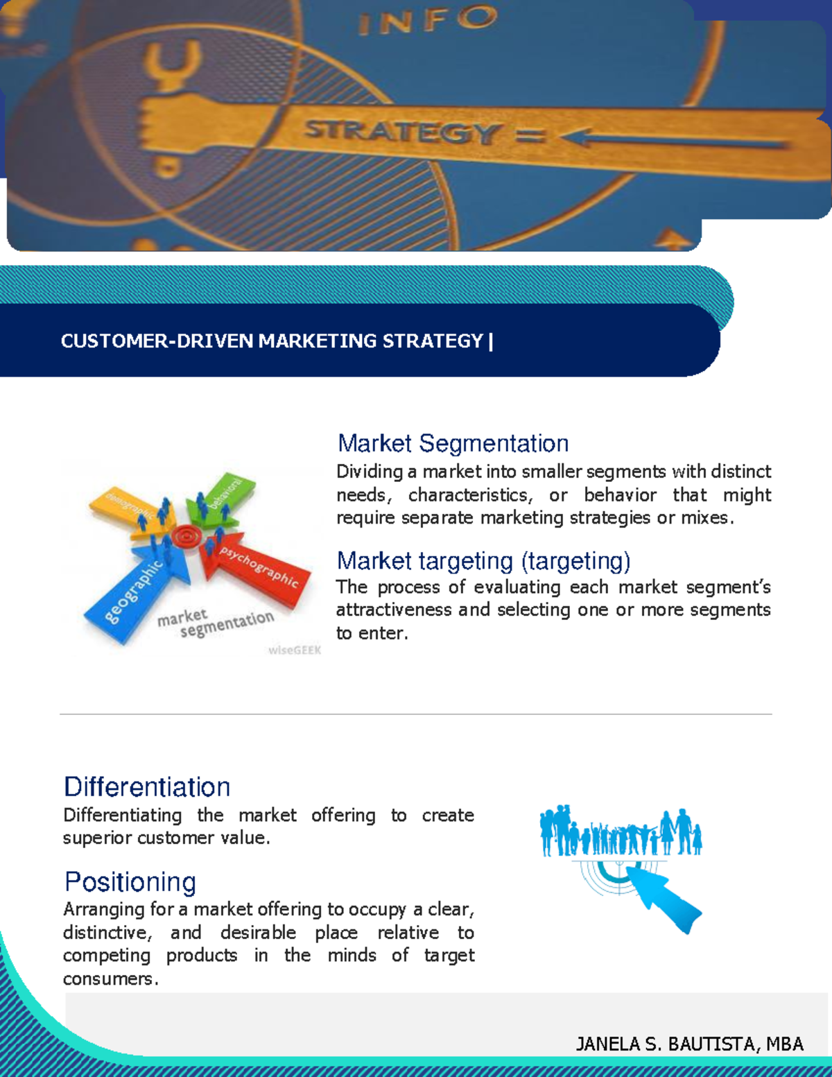 Customer- Driven Marketing Strategy - JANELA S. BAUTISTA, MBA CUSTOMER ...
