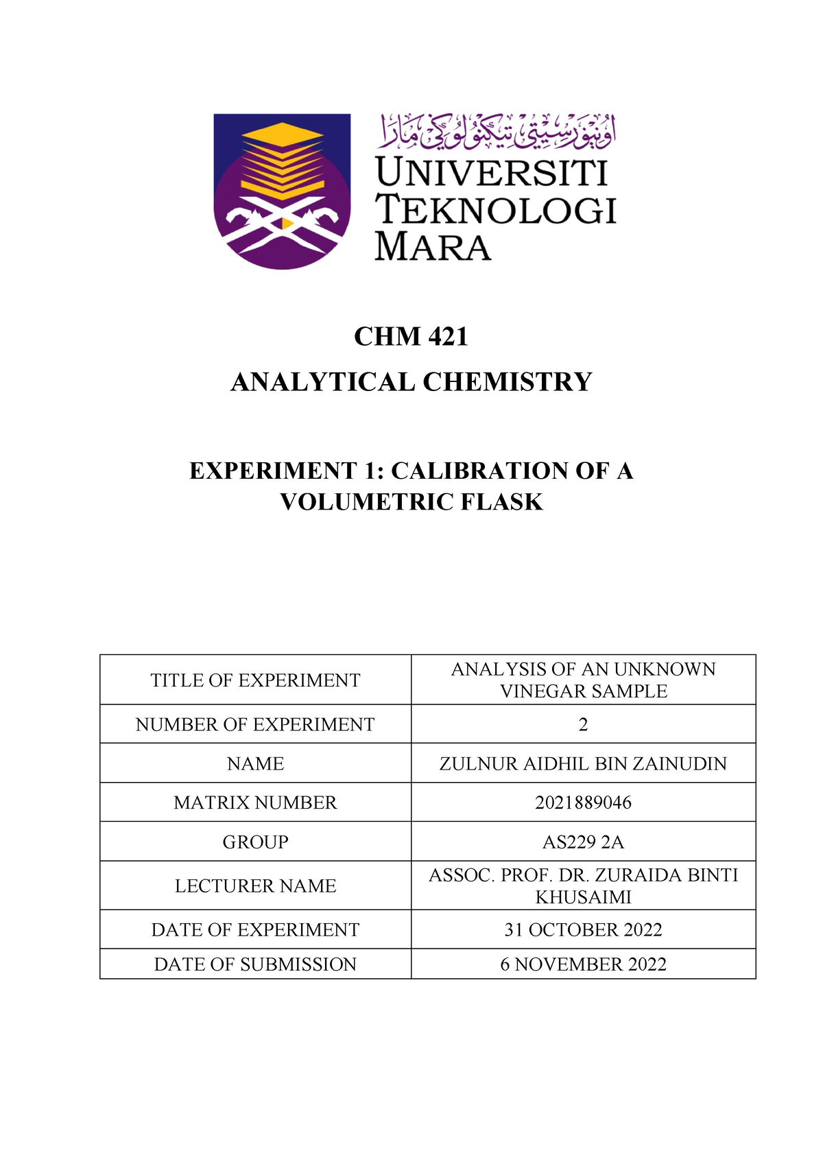 CHM 421 Lab Report 2 Zulnur Aidhil - CHM 421 ANALYTICAL CHEMISTRY ...