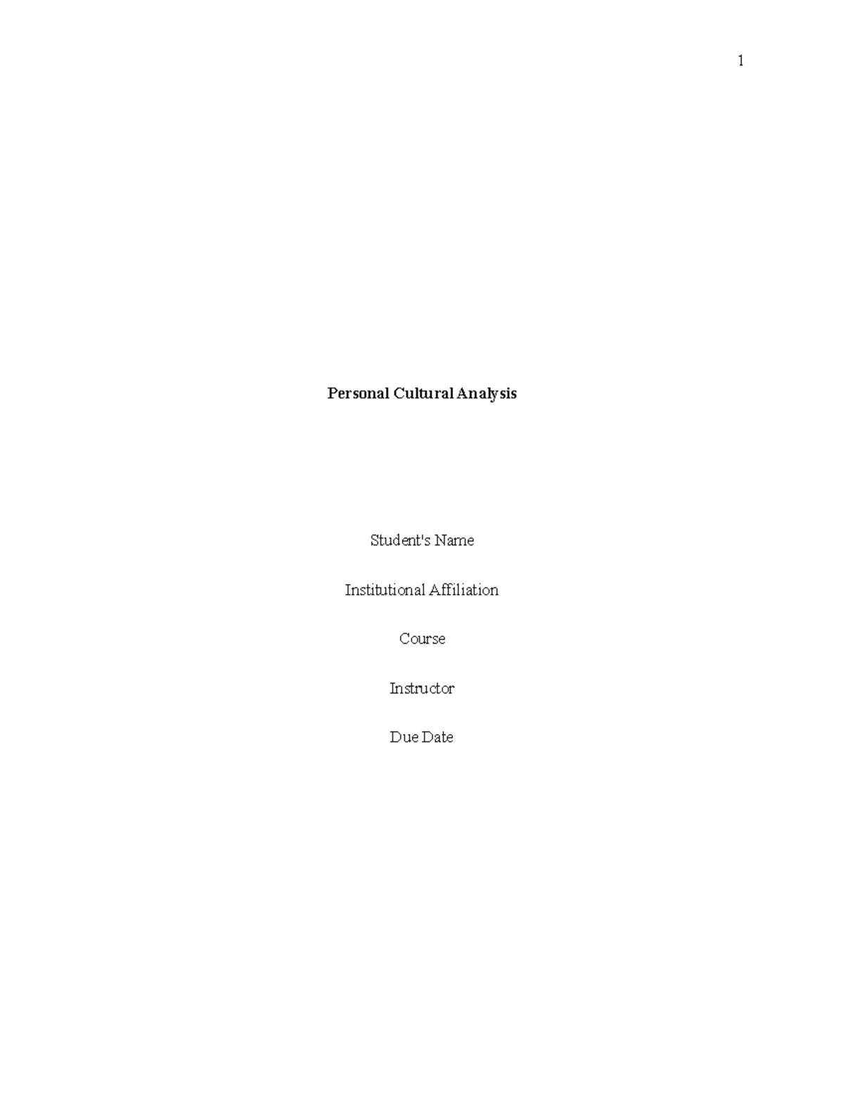 Personal Cultural Analysis - Personal Cultural Analysis Student's Name ...