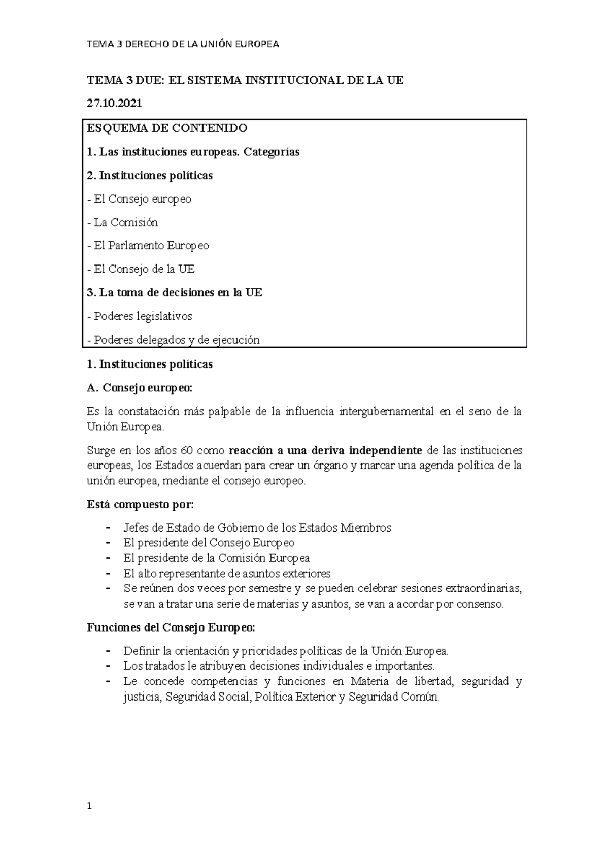TEMA 3 DUE - TEMA 3 DERECHO DE LA UNIÓN EUROPEA UCM - TEMA 3 DUE: EL ...