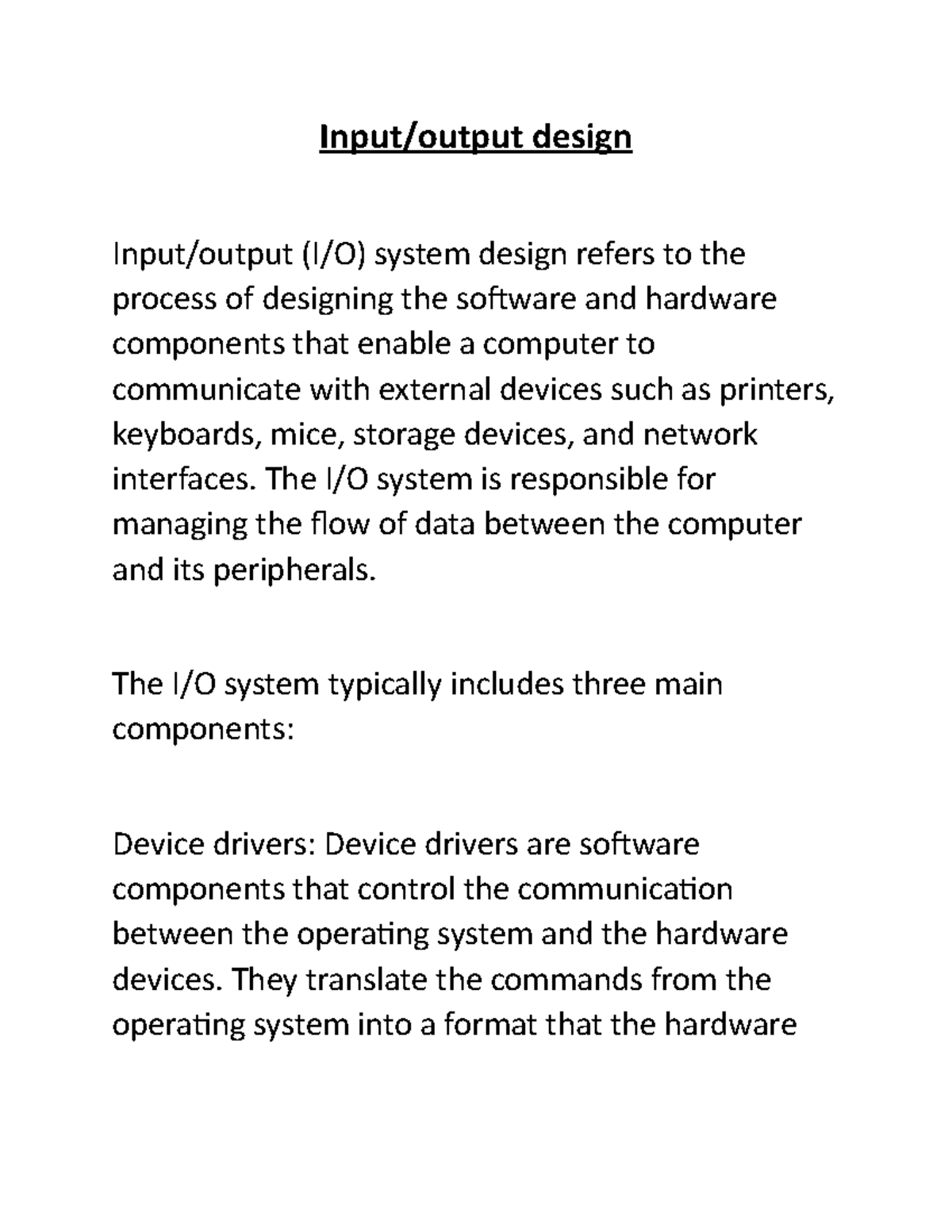 Input output design - Input/output design Input/output (I/O) system ...