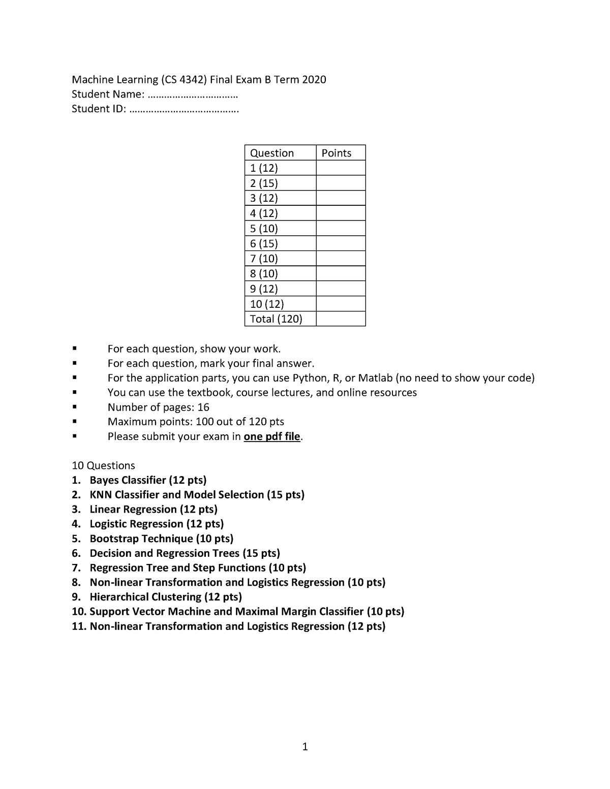 ML Final Exam Term B 2021 - Machine Learning (CS 4342) Final Exam B ...