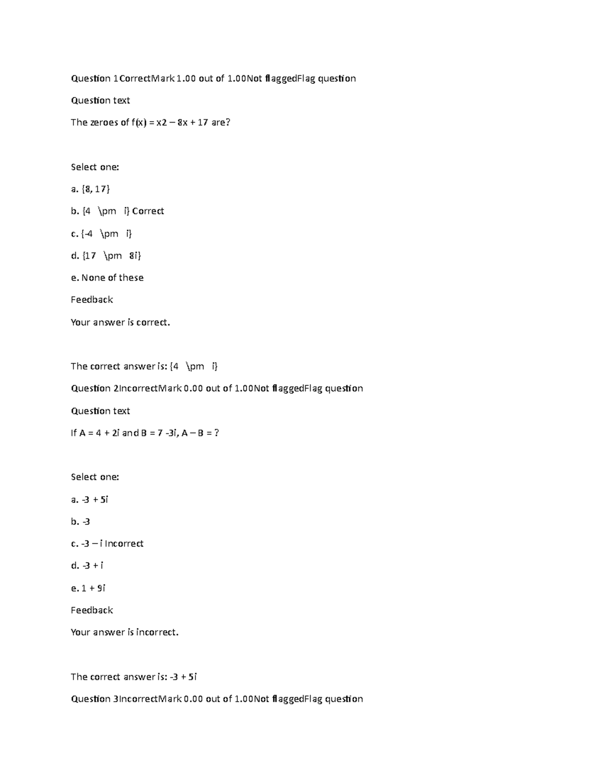 Math Graded Quiz Unit 3 - Question 1CorrectMark 1 out of 1 flaggedFlag ...