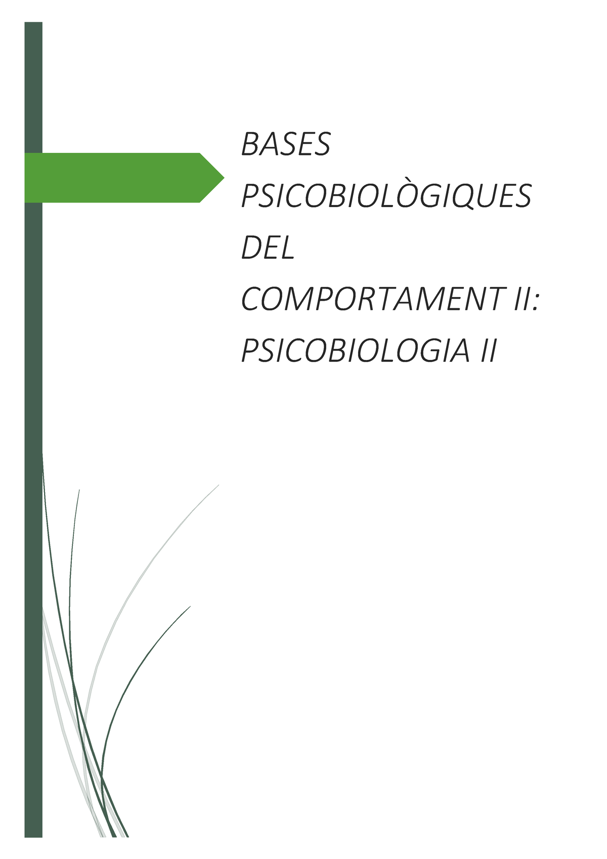 Apunts De Bases Psicobiológicas Del Comportamiento II: Psicobiología II ...