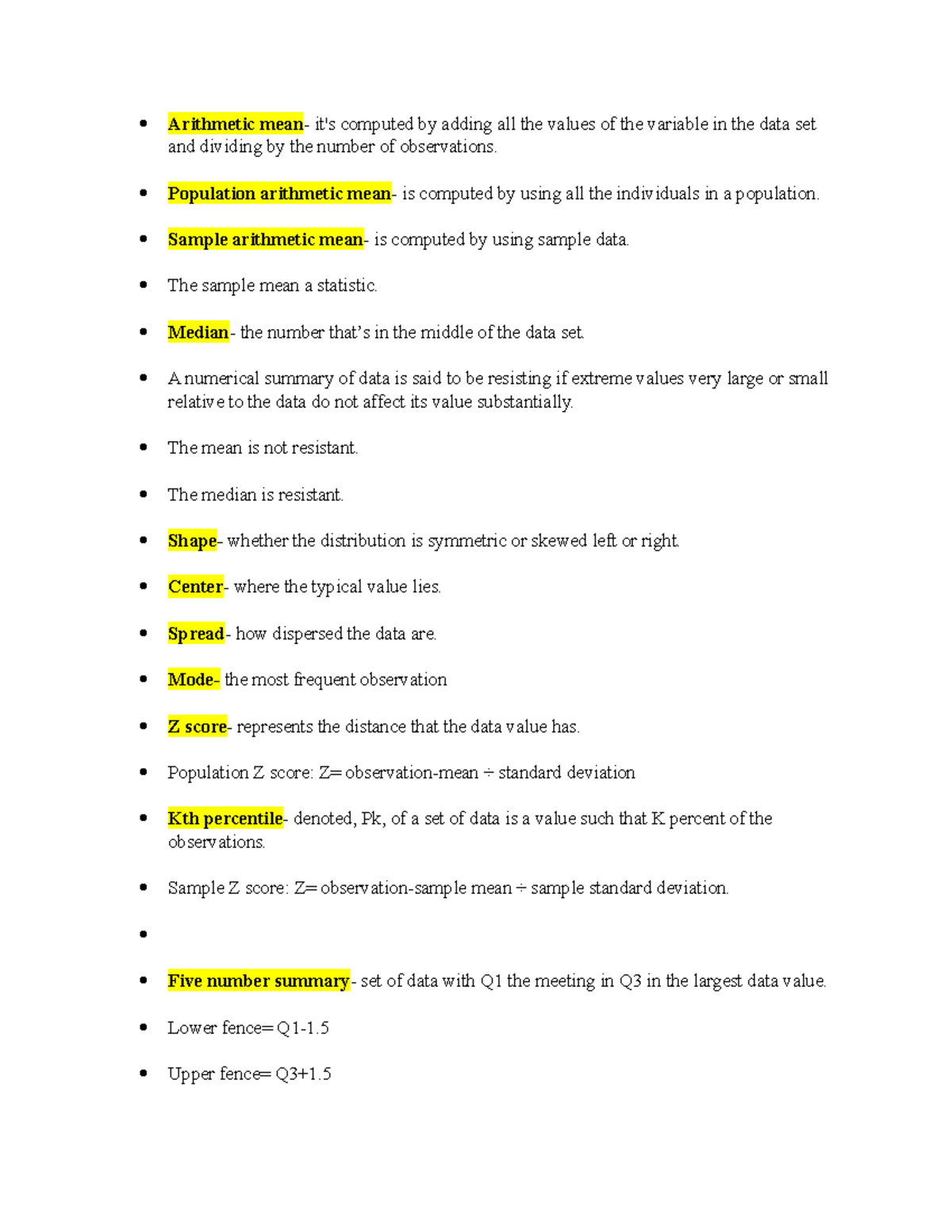 Ch. 3 Numerically summarizing data - Arithmetic mean- it's computed by ...