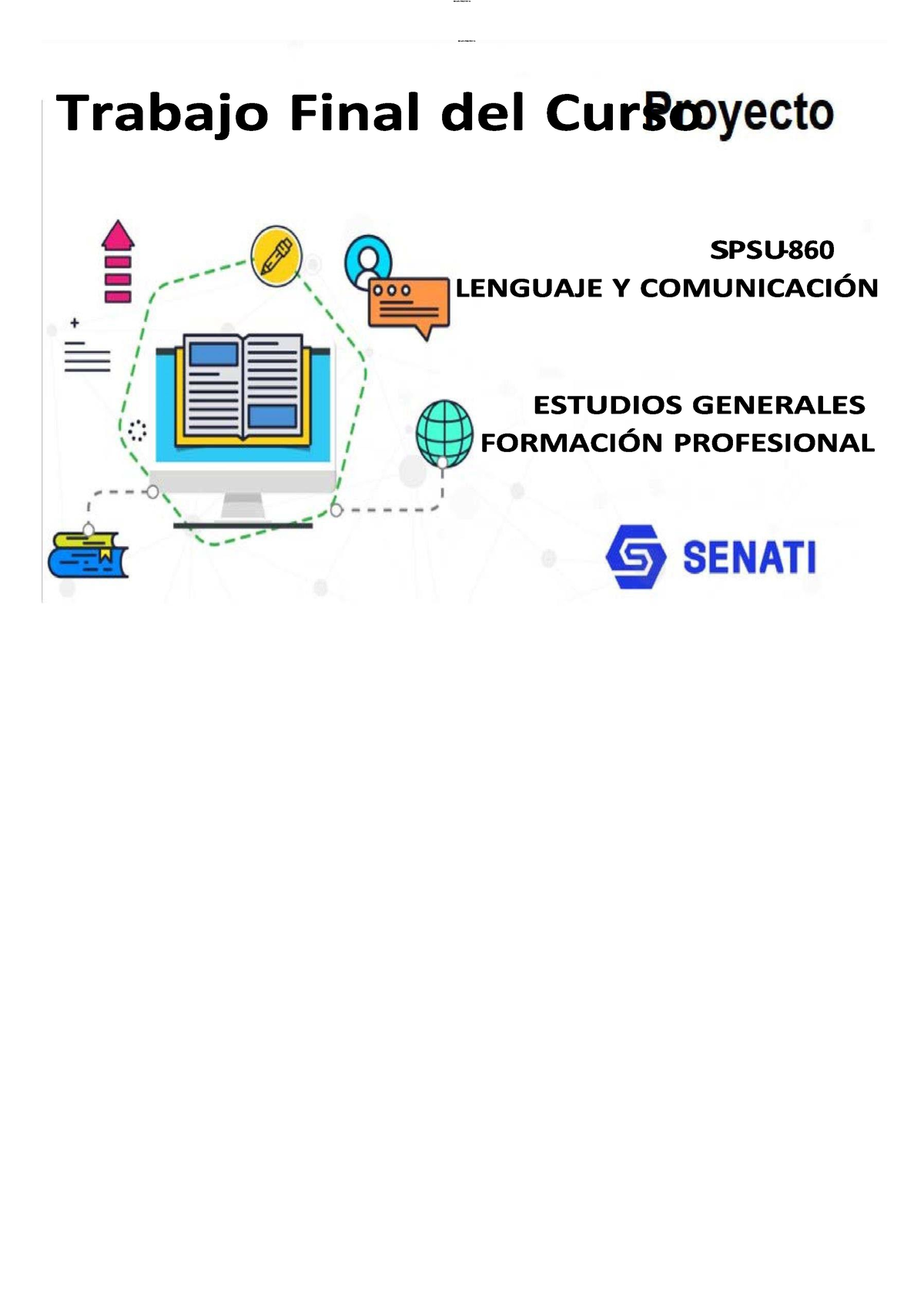 Proyecto Final Comunicacion - LOMoAR CPSD| 1 Trabajo Final Del Curso ...