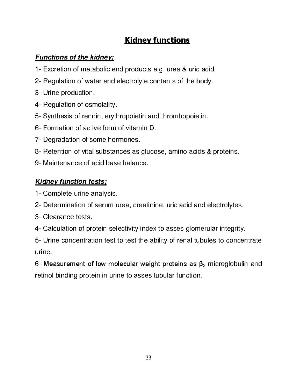 Kidney functions Kidney functions Functions of the kidney; 1