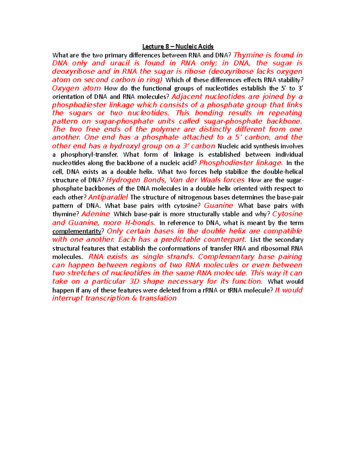 Nucleic Acids Study guide Lecture 8 Nucleic Acids What are the two