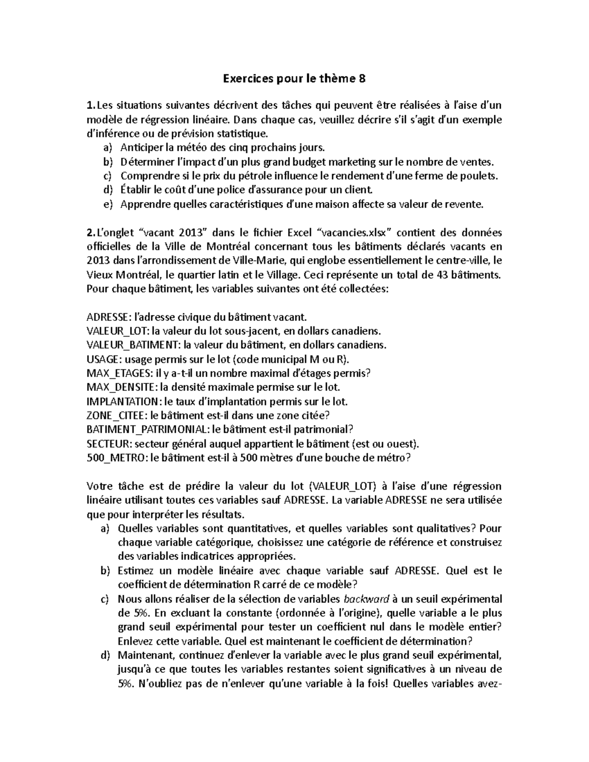 Exercices theme 8 - Exercices pour le thème 8 1. Les situations ...