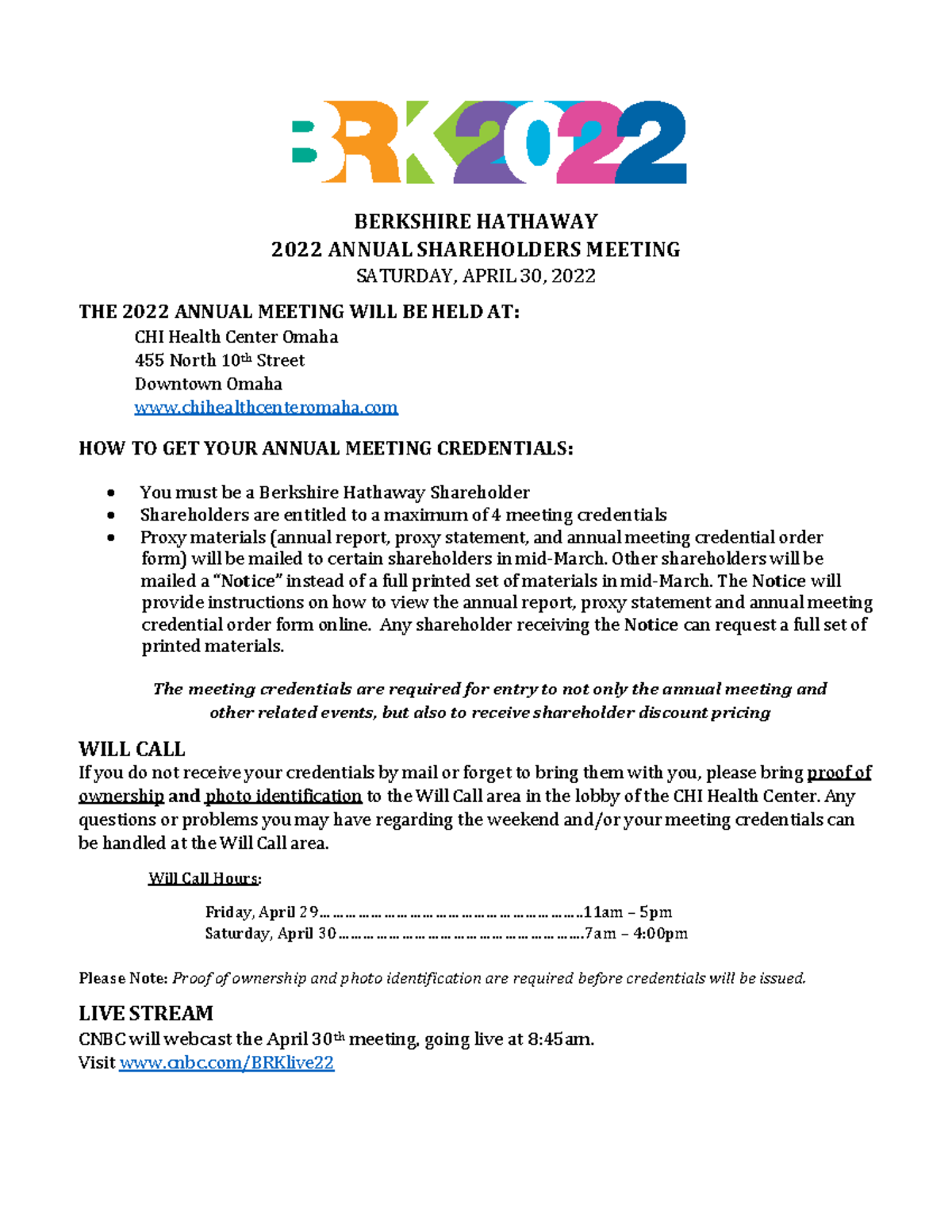 Brk meeting ifno BERKSHIRE HATHAWAY 2022 ANNUAL SHAREHOLDERS MEETING