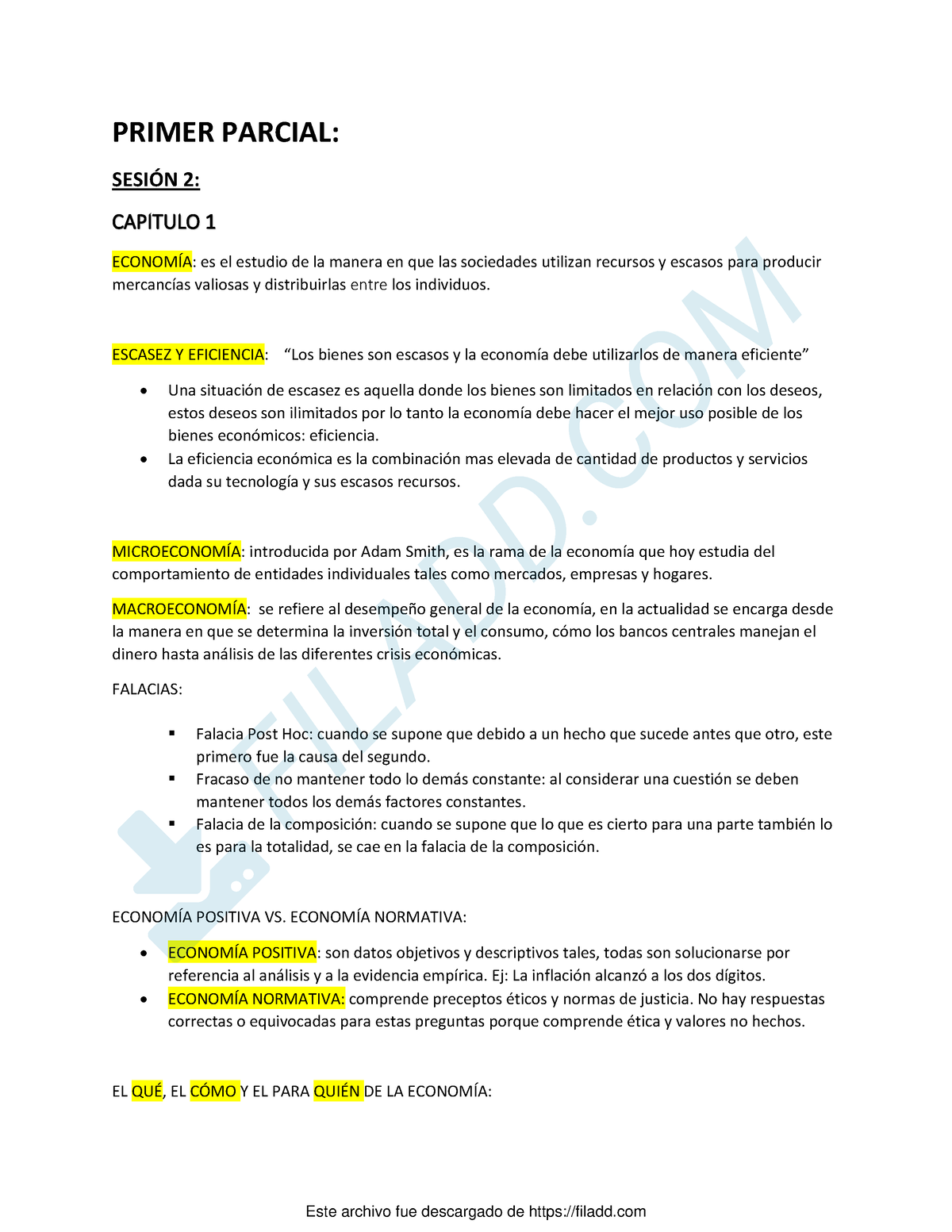 Resumen Economia - PRIMER PARCIAL: SESIÓN 2: CAPITULO 1 ECONOMÍA: Es El ...