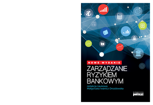 Bankowość Wykład 12 - Notatki - Bankowość Wykład 12, 25. Banki ...