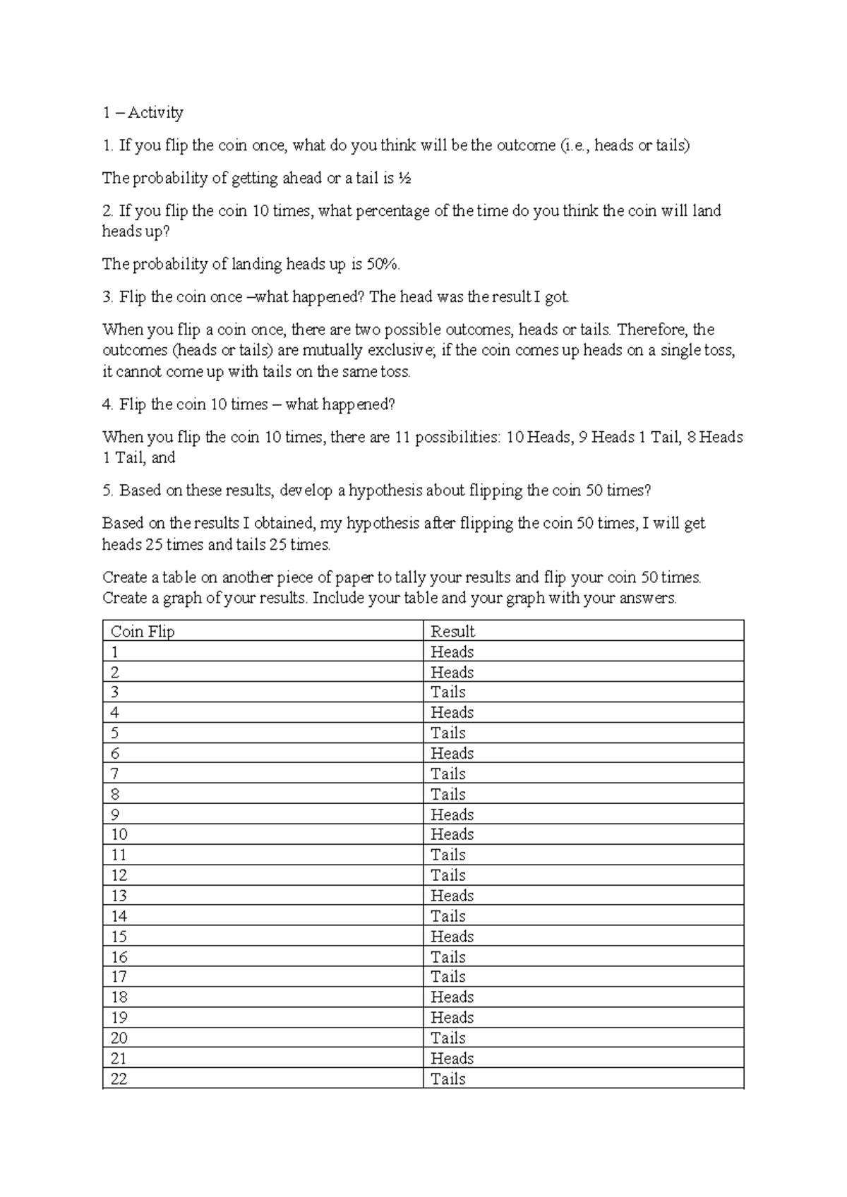 Lab Assessment 3 - Assignments - 1 – Activity If you flip the coin once ...