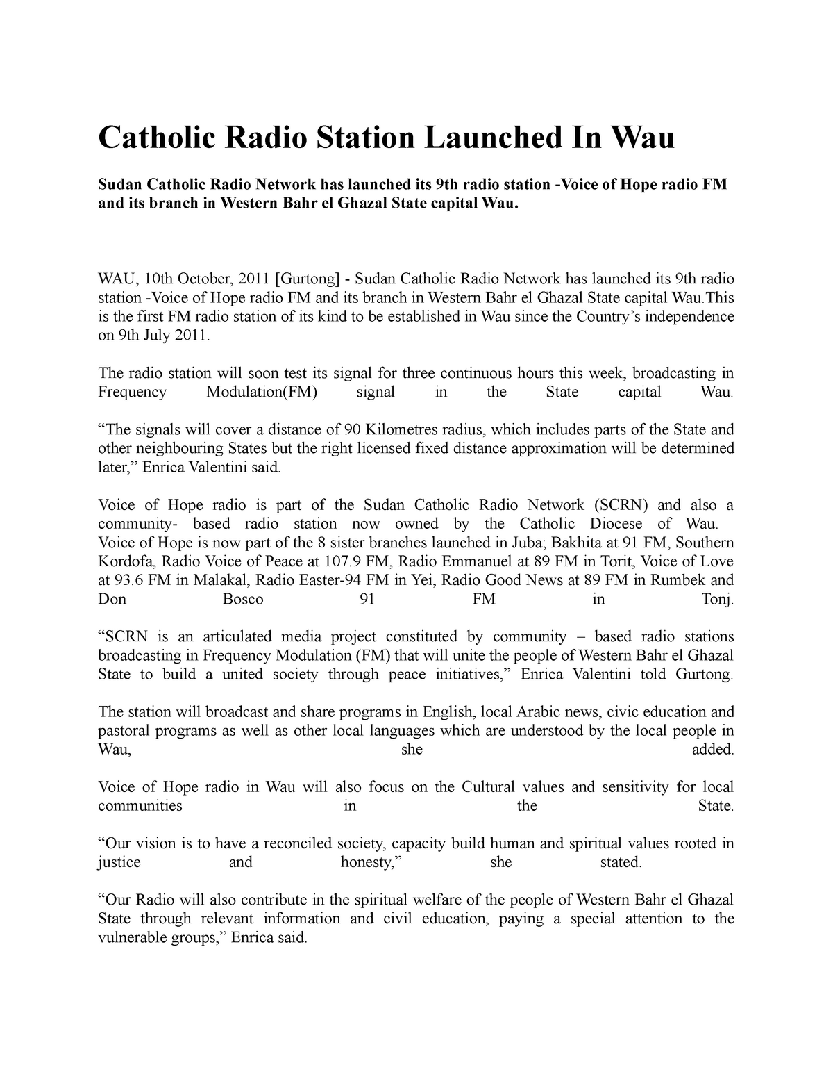 Voice OF HOPE - Catholic Radio Station Launched In Wau Sudan Catholic Radio  Network has launched its - Studocu