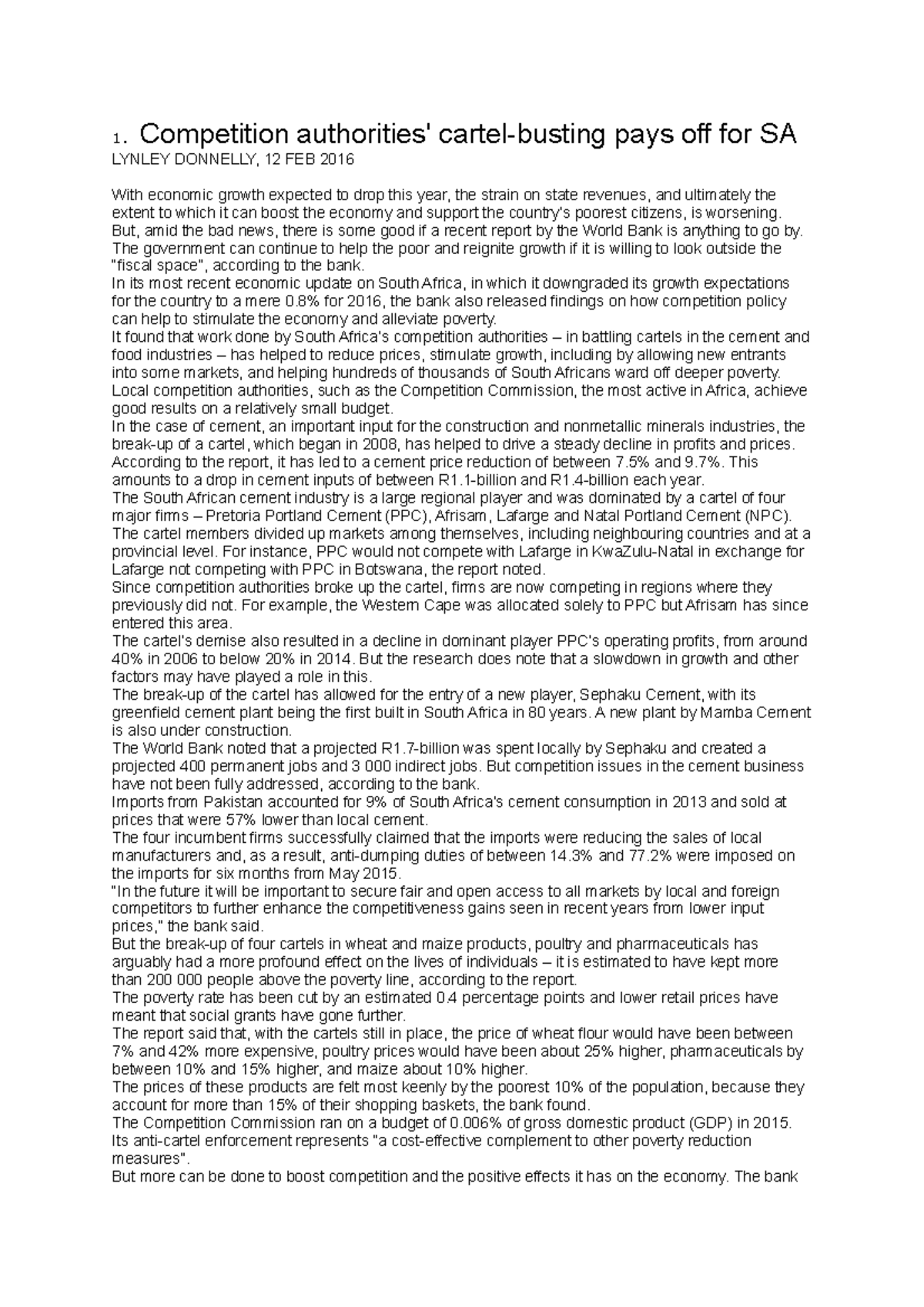 Economics June 2016 1. Competition authorities' cartelbusting pays