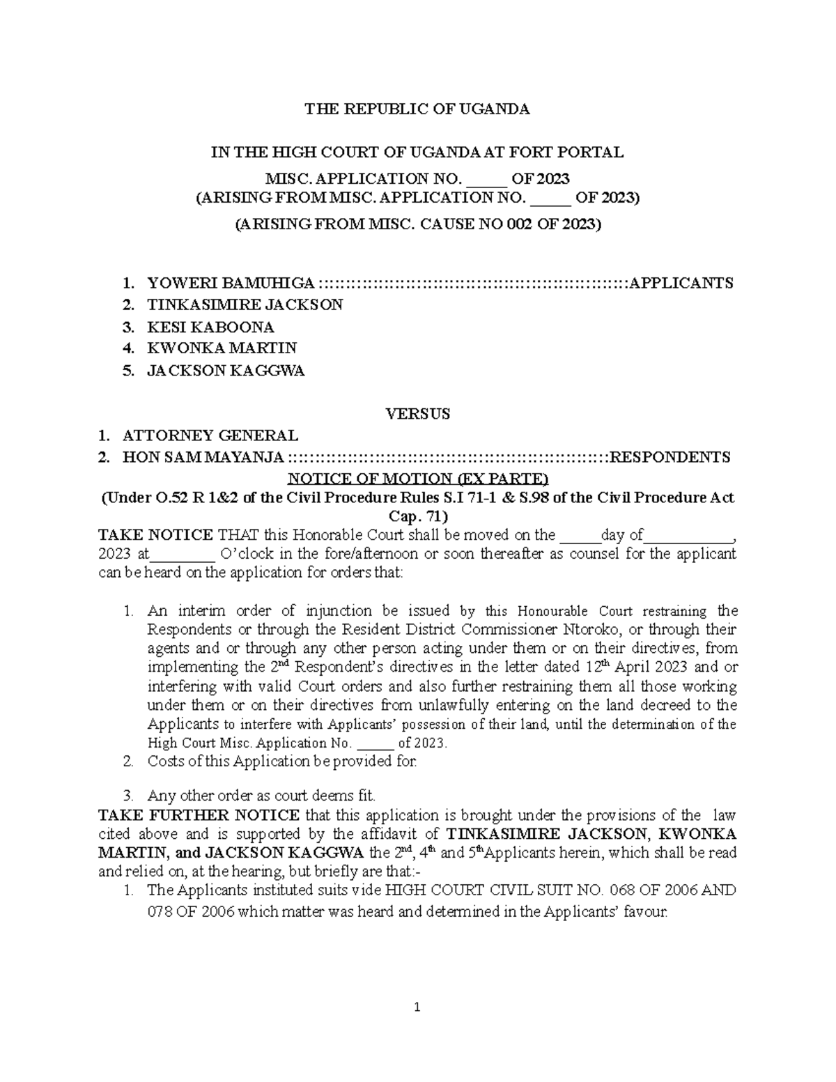 Application FOR Interim Order Yoweri Bamuhigal THE REPUBLIC OF