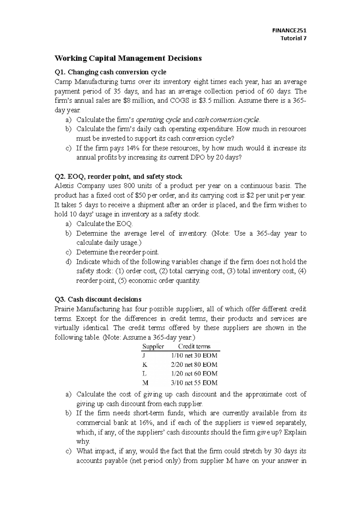 Tutorial 7 (Topic 6 Working Capital Management Decisions) Questions ...