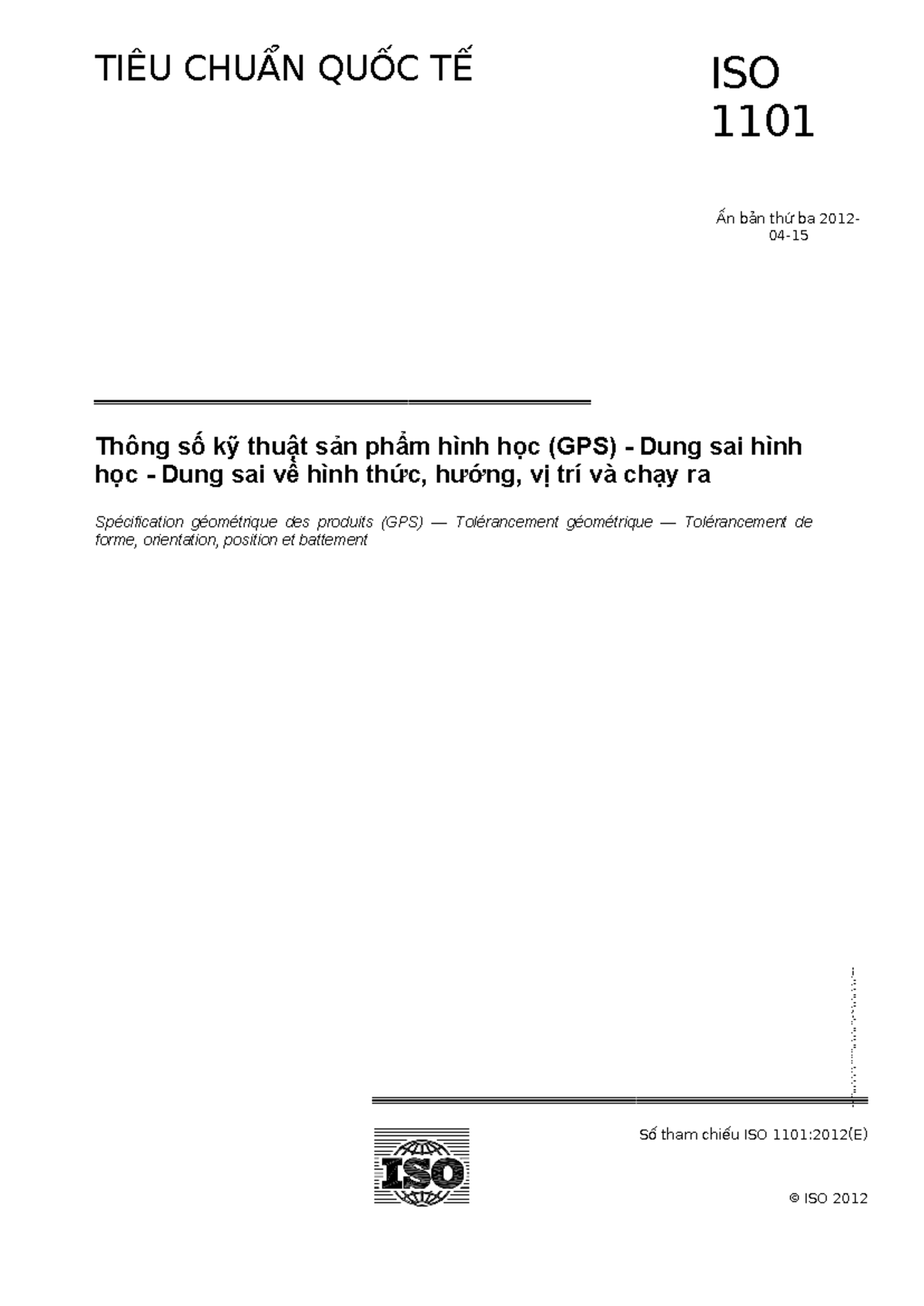 30 trang đầu - dung sai - TIÊU CHUẨN QUỐC TẾ ISO 1101 Ấn bản thứ ba ...