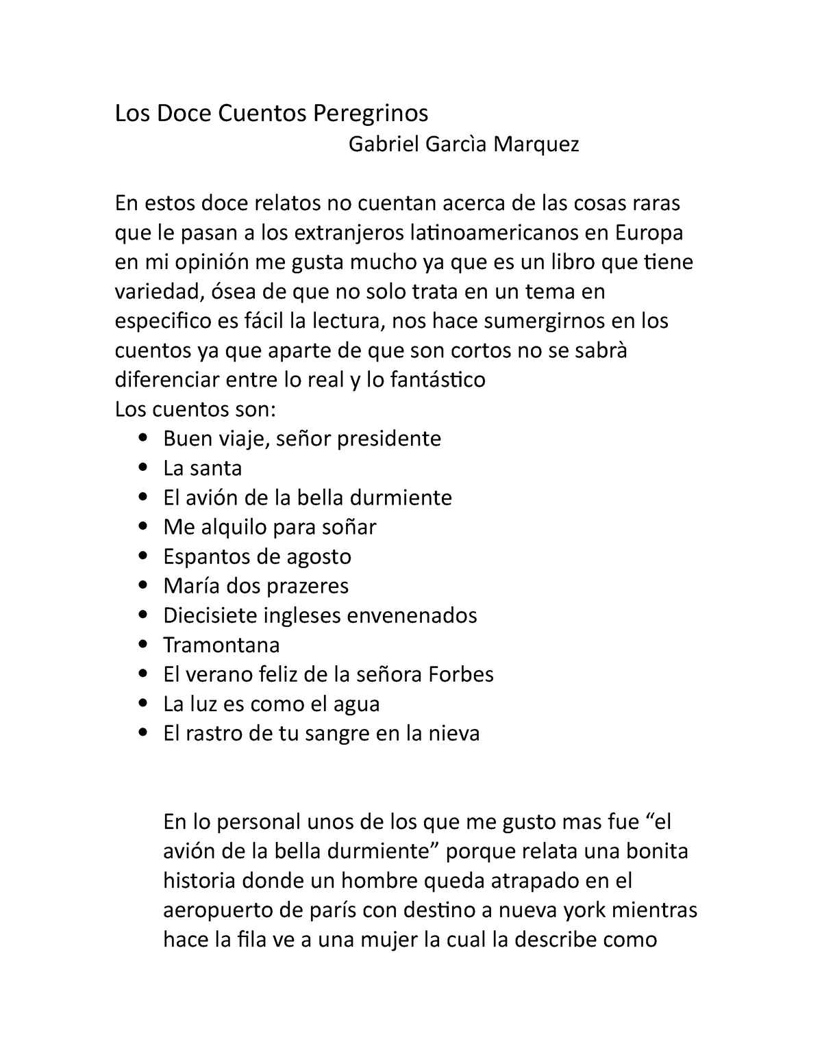 La historia de dos sanduceros que se fueron a vivir a Colón y pagan menos  de $ 5.000 de alquiler