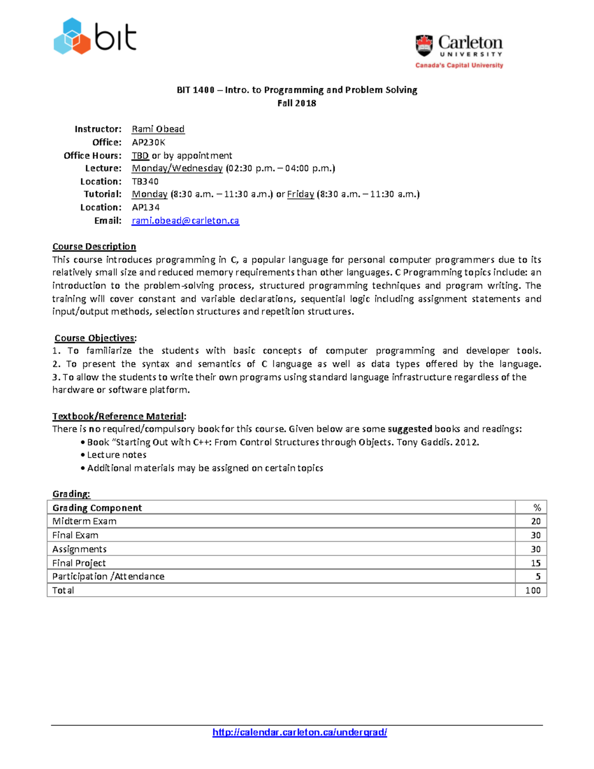 Course Outline BIT 1400 - BIT 1400 Intro. to Programming and Problem ...
