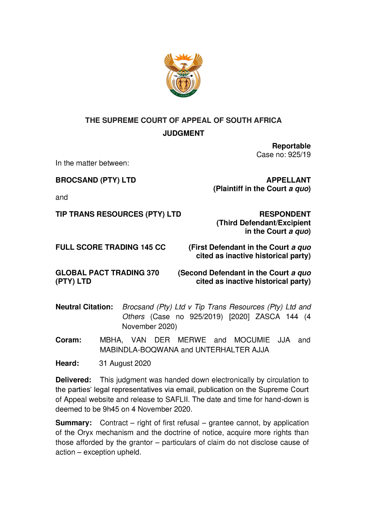 Brocsand (Pty) Ltd v Tip Trans Resources 2021 (5) SA 457 (SCA) - THE ...