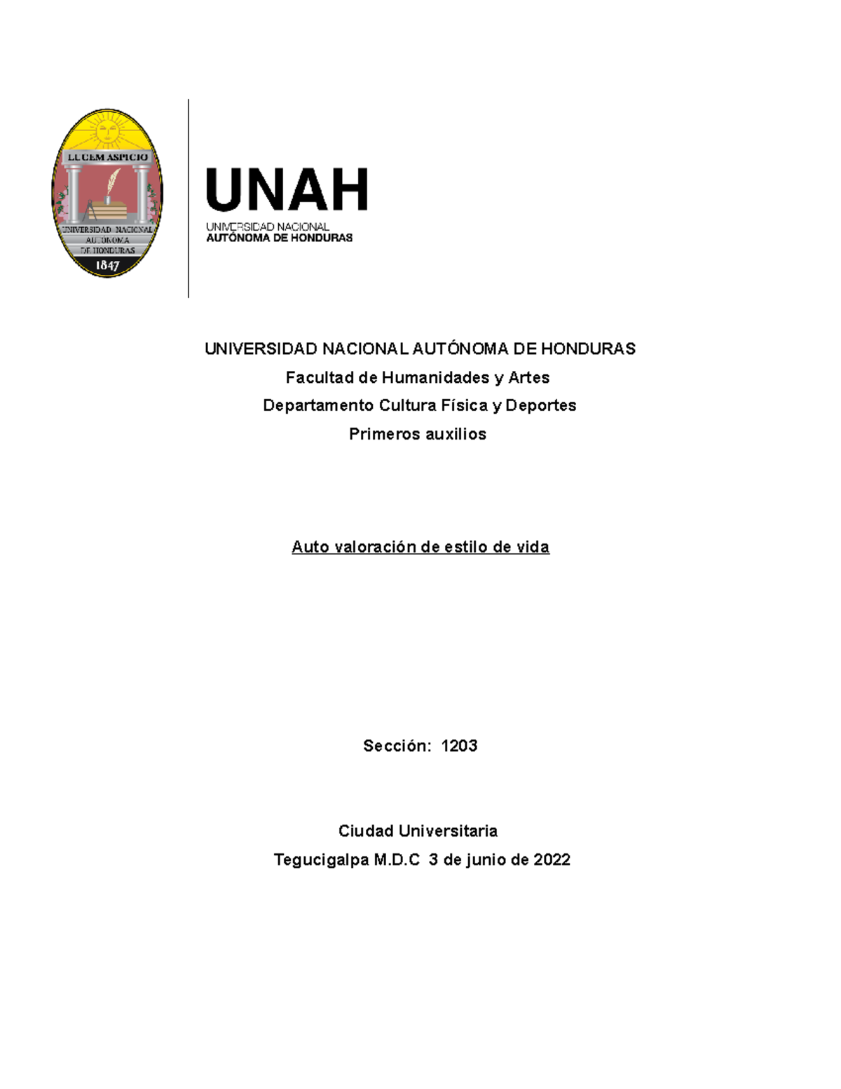 Ensayo Universidad Nacional AutÓnoma De Honduras Facultad De Humanidades Y Artes Departamento 4616