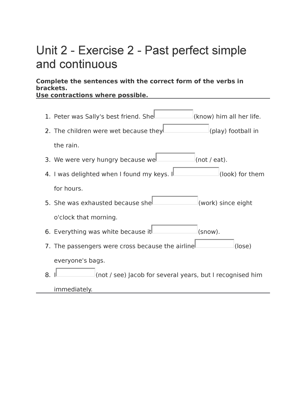 106 chap 4 -grammar 2-practice 2 - Unit 2 - Exercise 2 - Past perfect ...