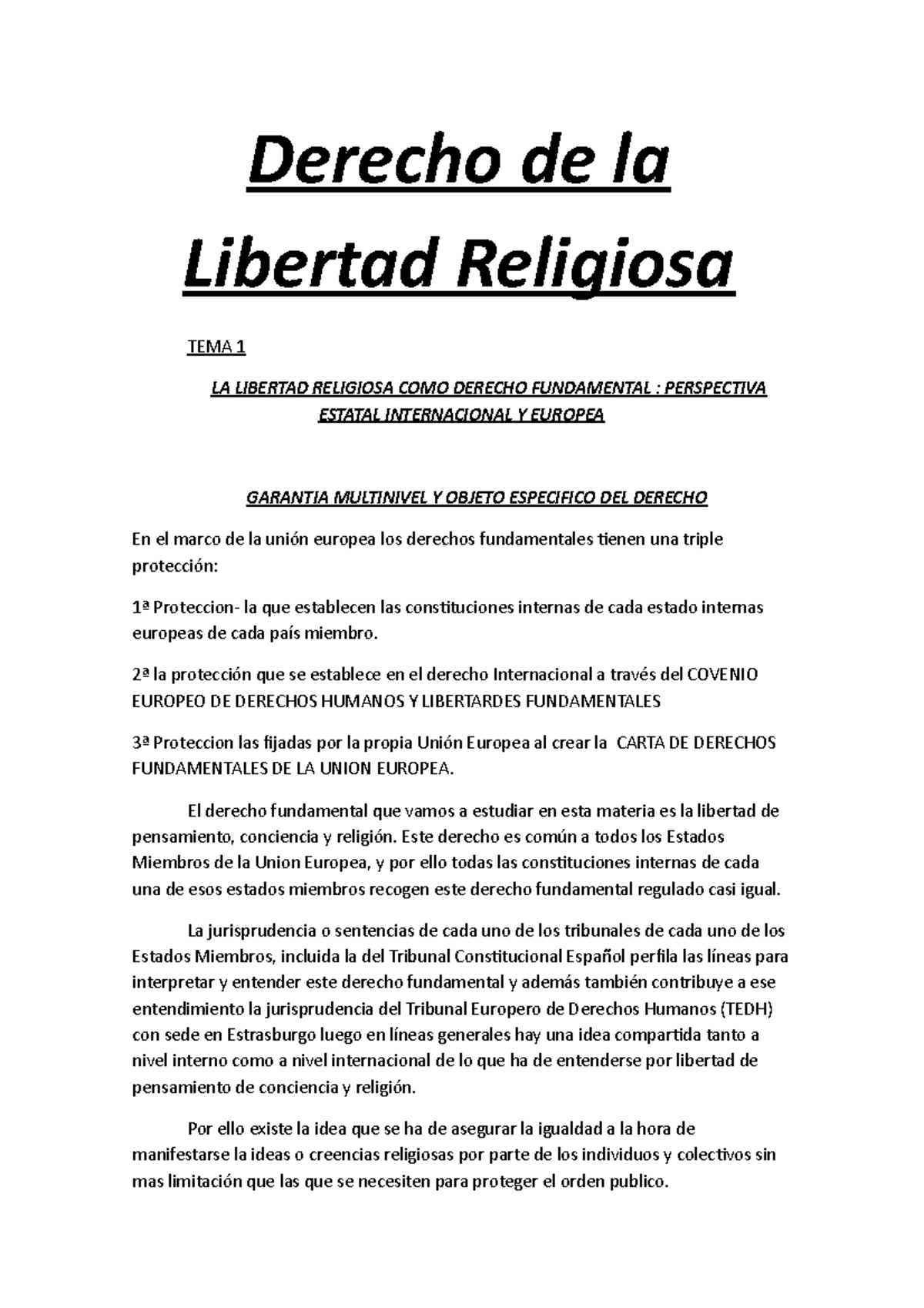 Derecho de la Libertad Religiosa Derecho de la Libertad Religiosa TEMA 1 LA LIBERTAD RELIGIOSA Derecho de la Libertad Religiosa Derecho de la Libertad Religiosa TEMA 1 LA LIBERTAD RELIGIOSA