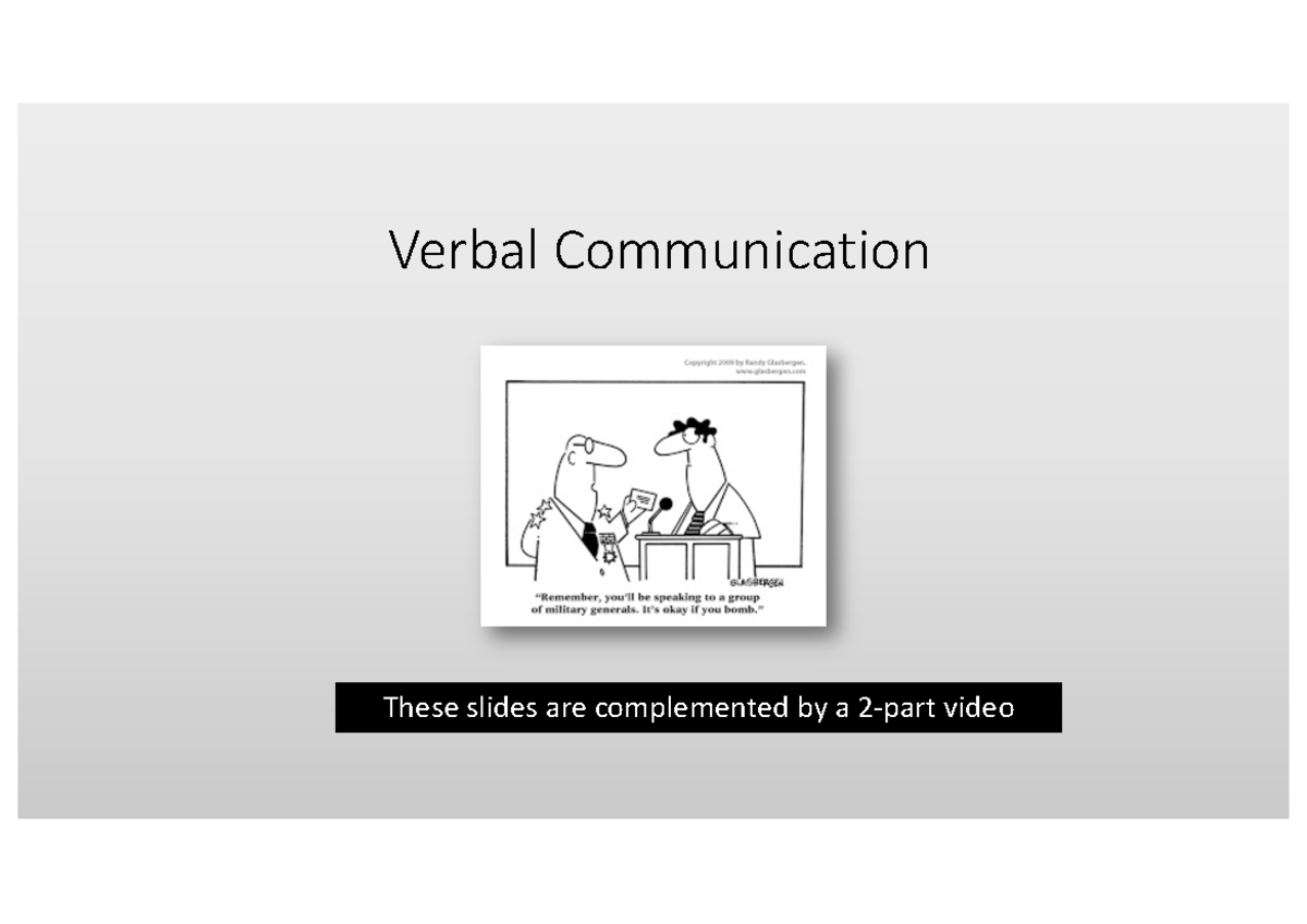 2. Verbal communication Verbal Communication These slides are