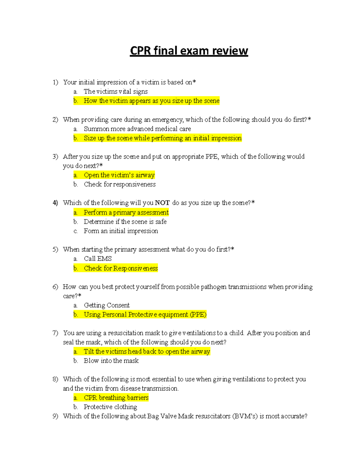 CPR final exam review CPR final exam review Your initial impression